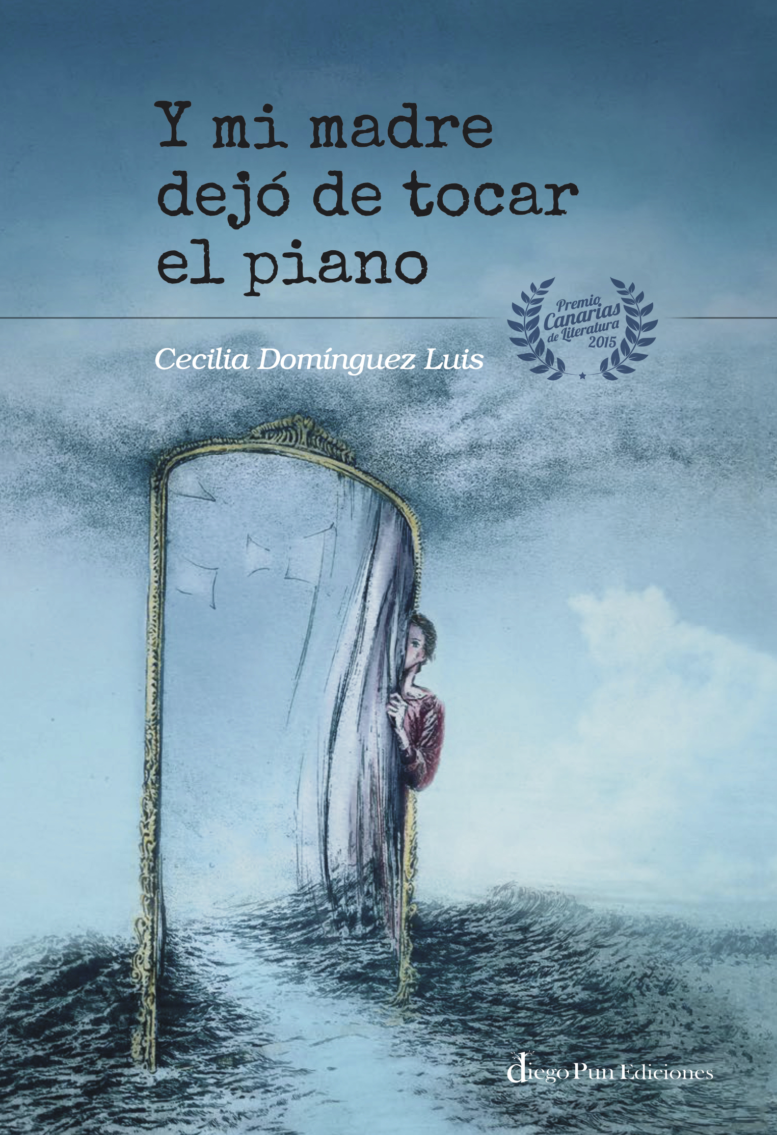 Y mi madre dejó de tocar el piano