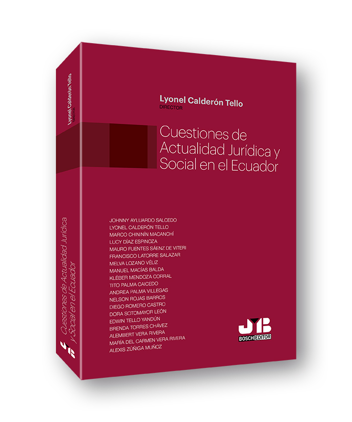 Cuestiones de actualidad jurídica y social en el Ecuador