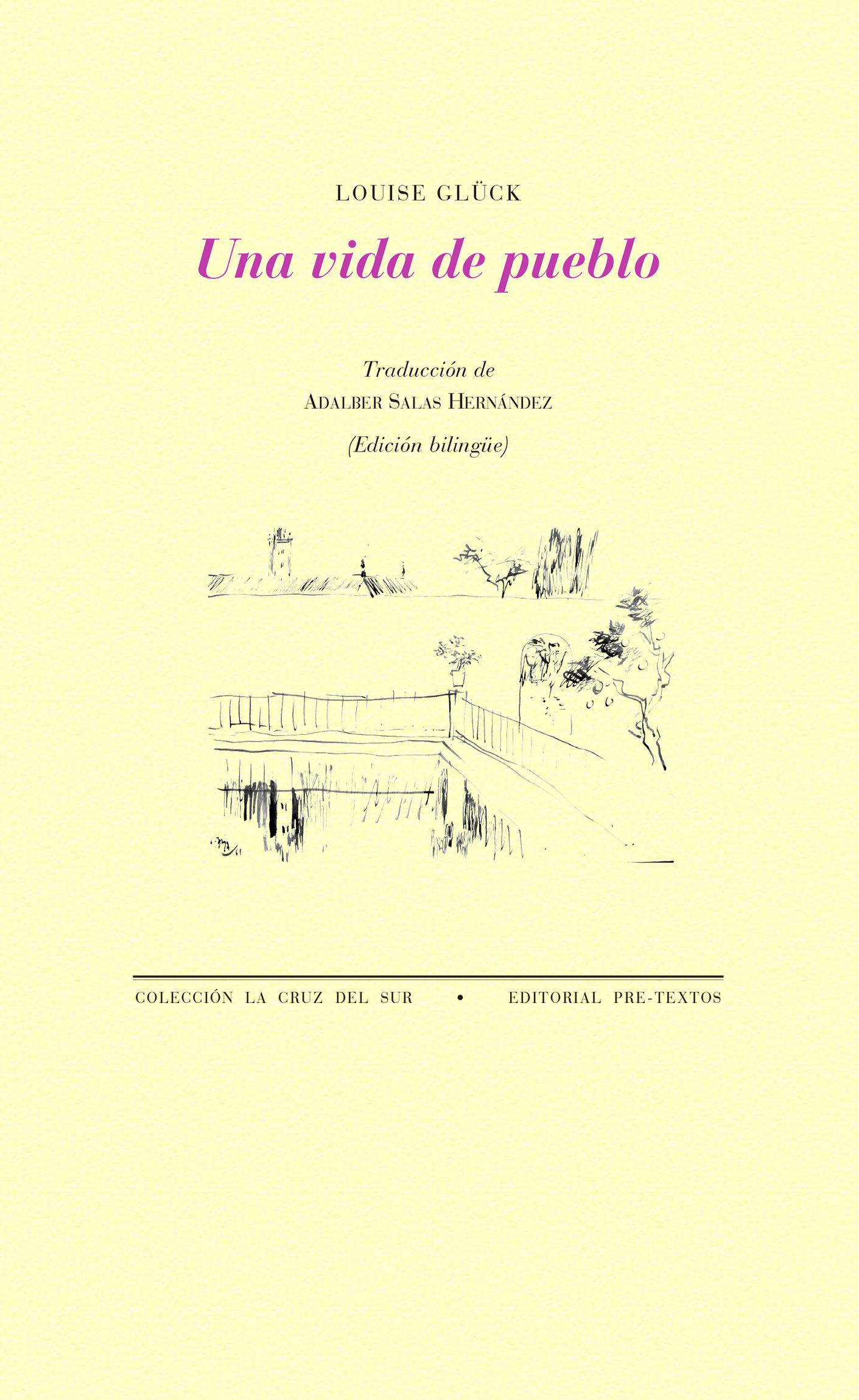 Una vida de pueblo