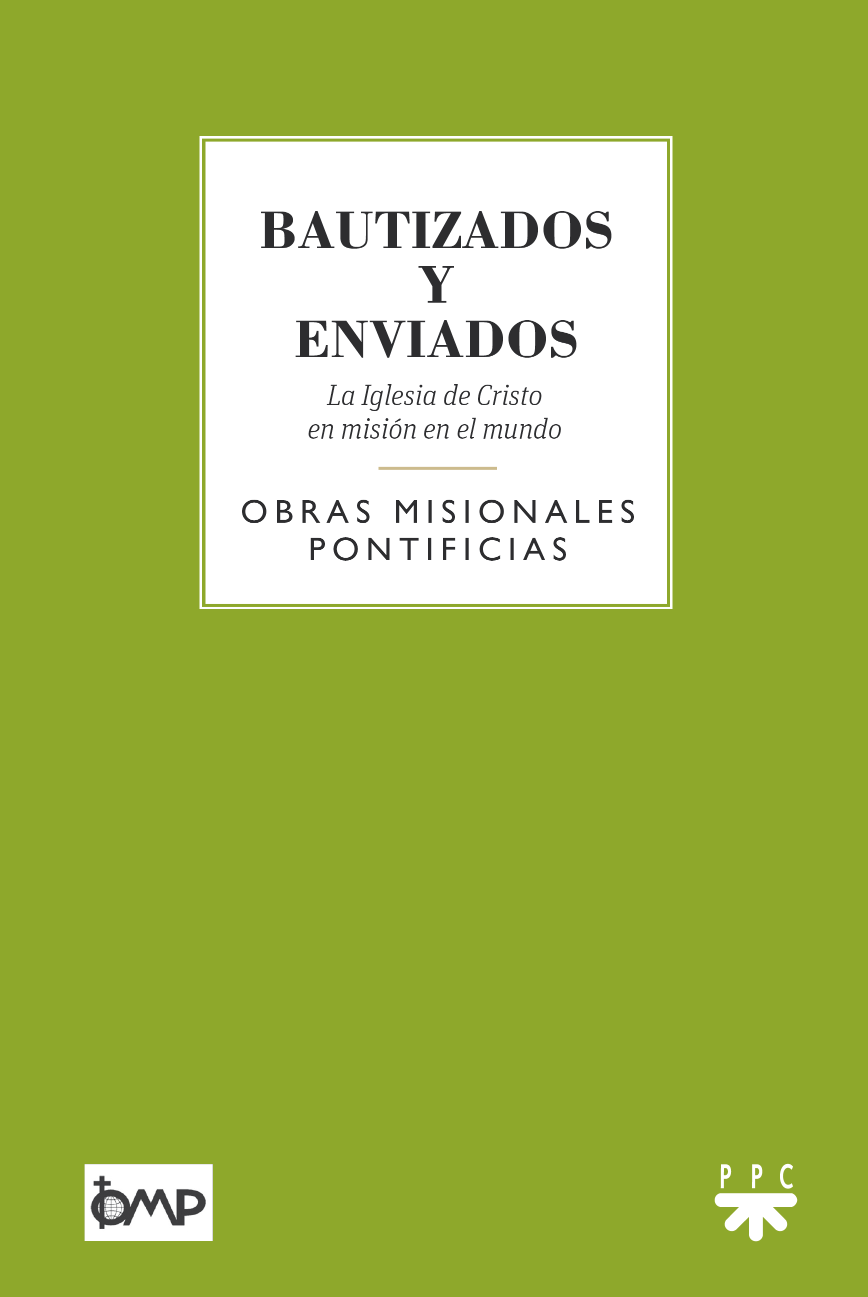 Bautizados y enviados