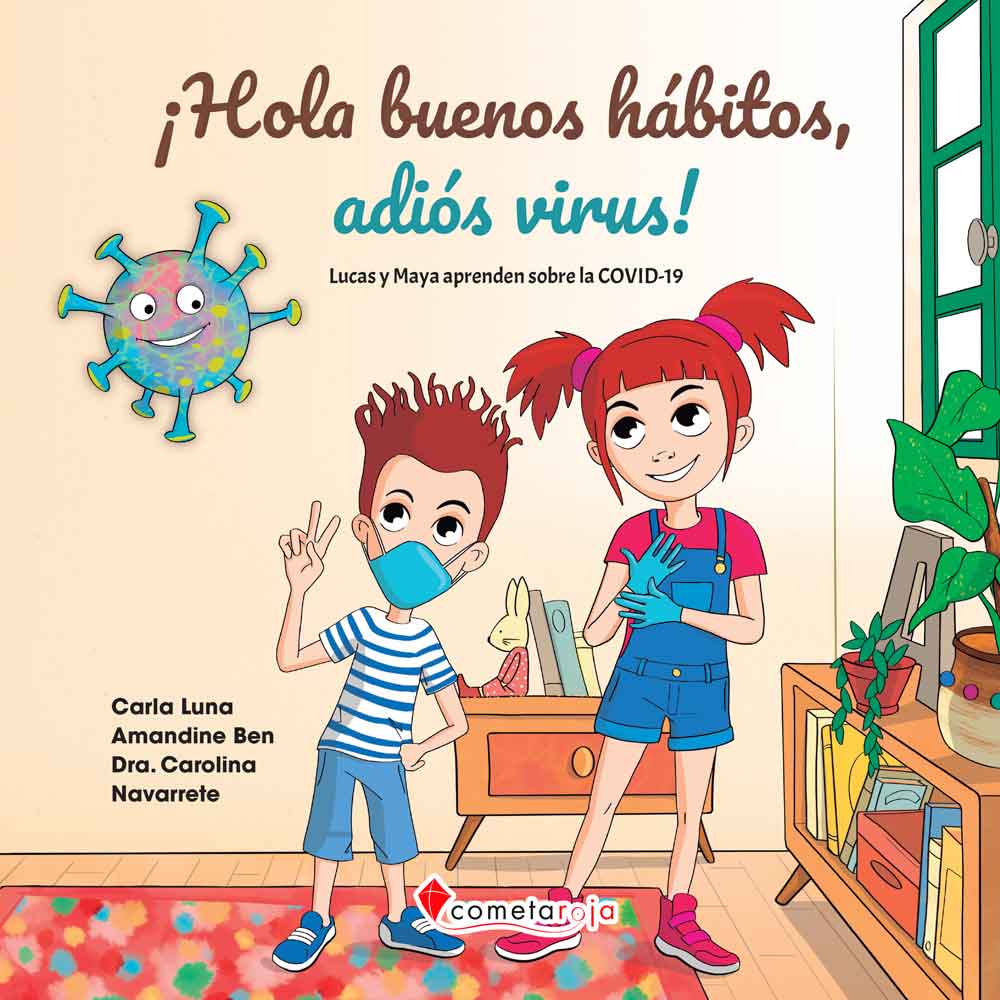 ¡Hola buenos hábitos, adiós virus!