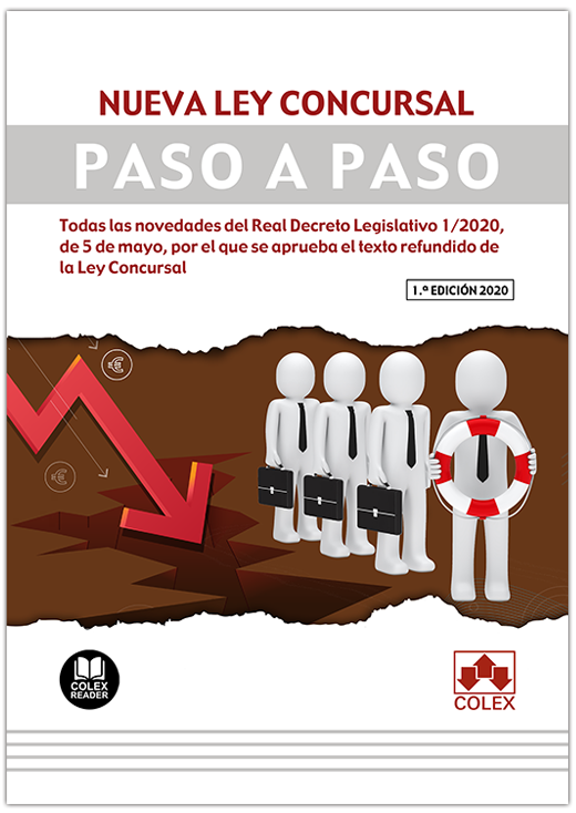 Nueva Ley Concursal. Paso a paso