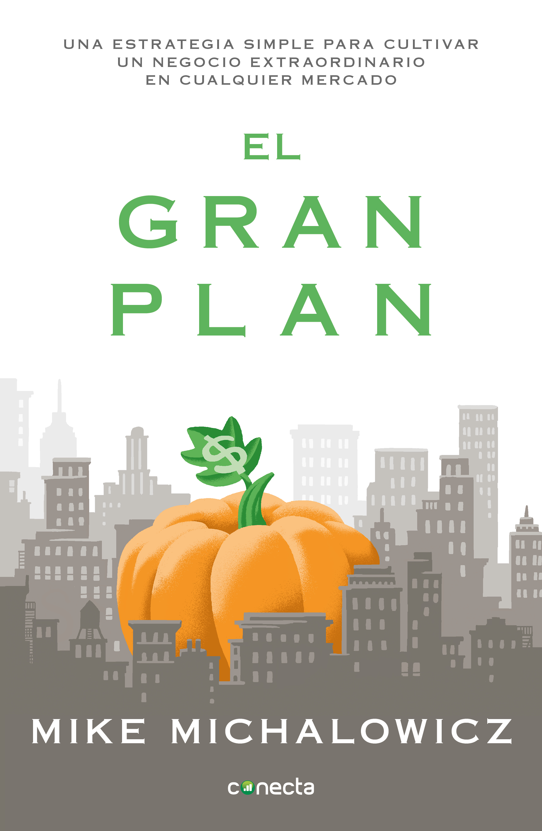 El gran plan