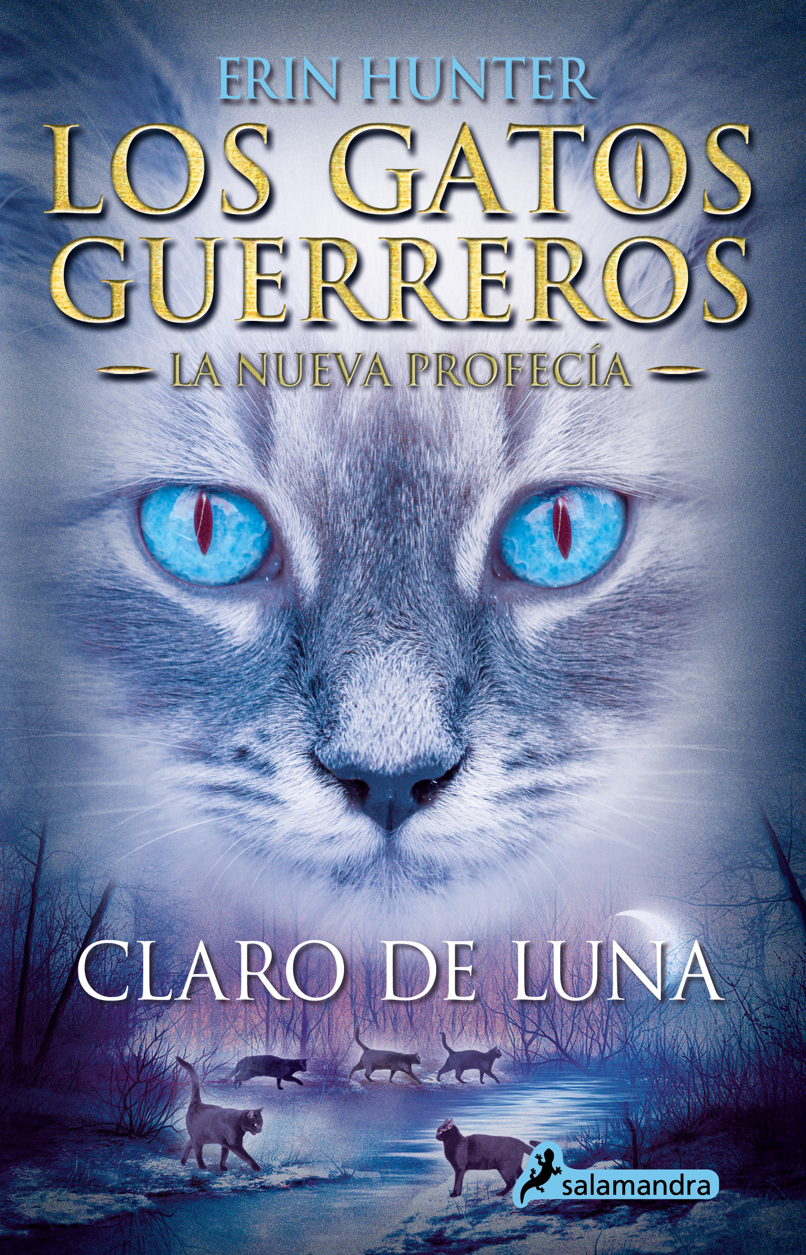 Los Gatos Guerreros | La Nueva Profecía 2 - Claro de luna