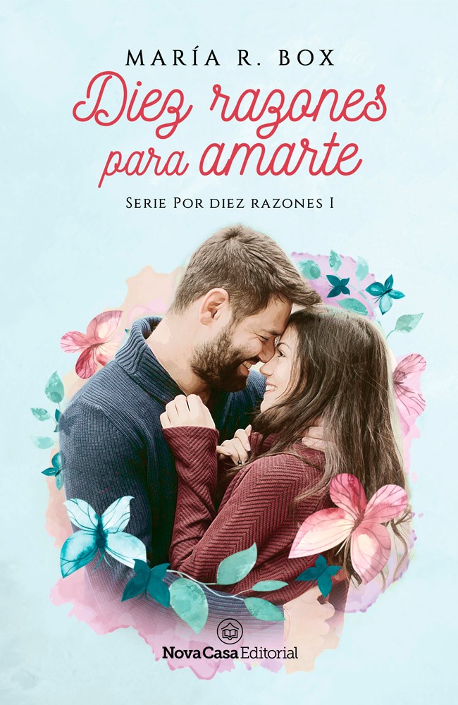 Diez razones para amarte