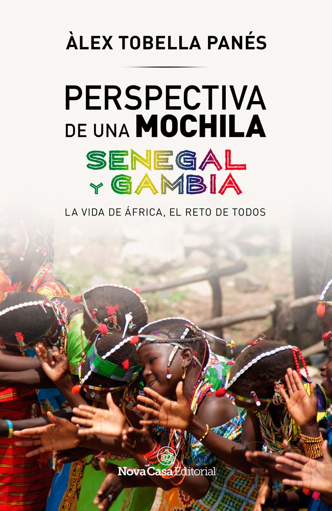 Perspectiva de una mochila. Senegal y Gambia