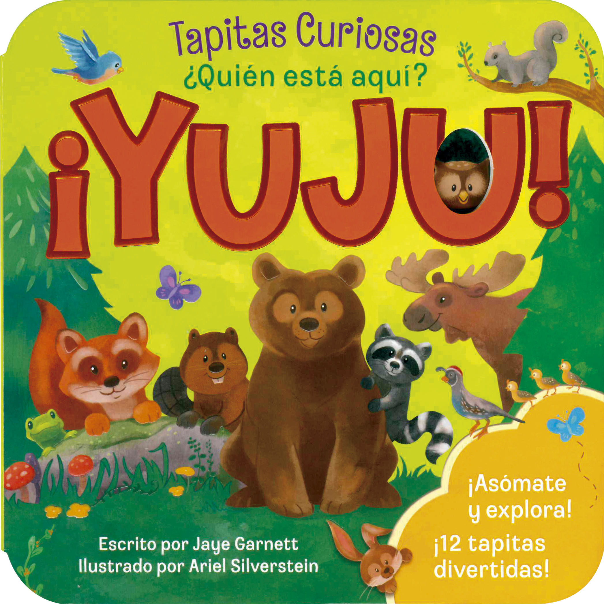 Tapitas Curiosas: ¿Quien Esta Aqui? ¡Yuju!