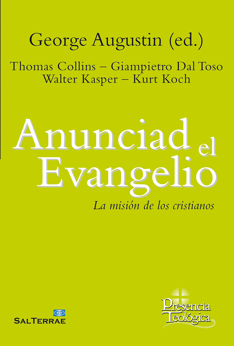 Anunciad el Evangelio