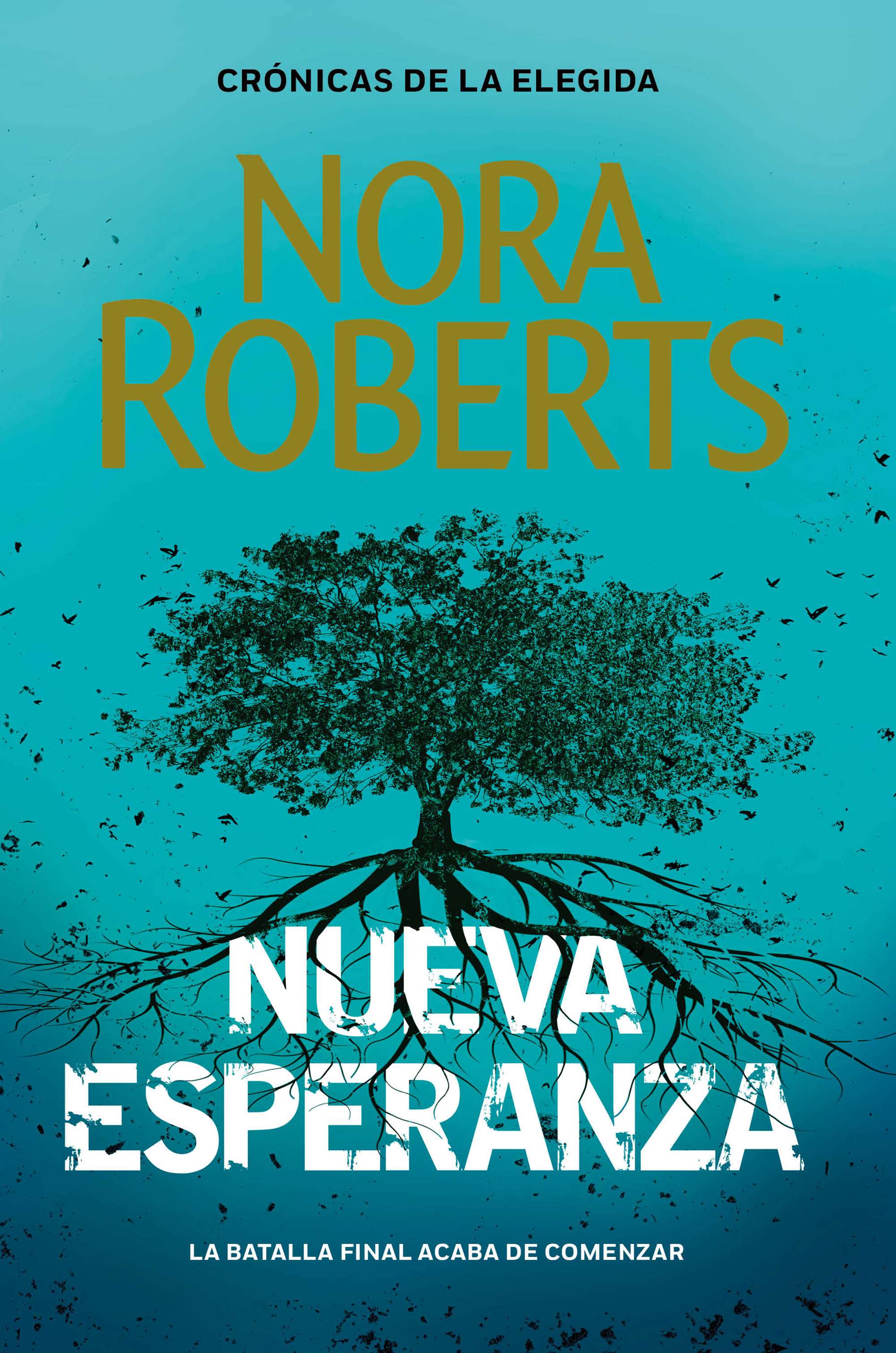 Nueva Esperanza (Crónicas de la Elegida 3)