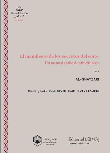 El manifiesto de los secretos del coito. Un manual árabe de afrodisíacos