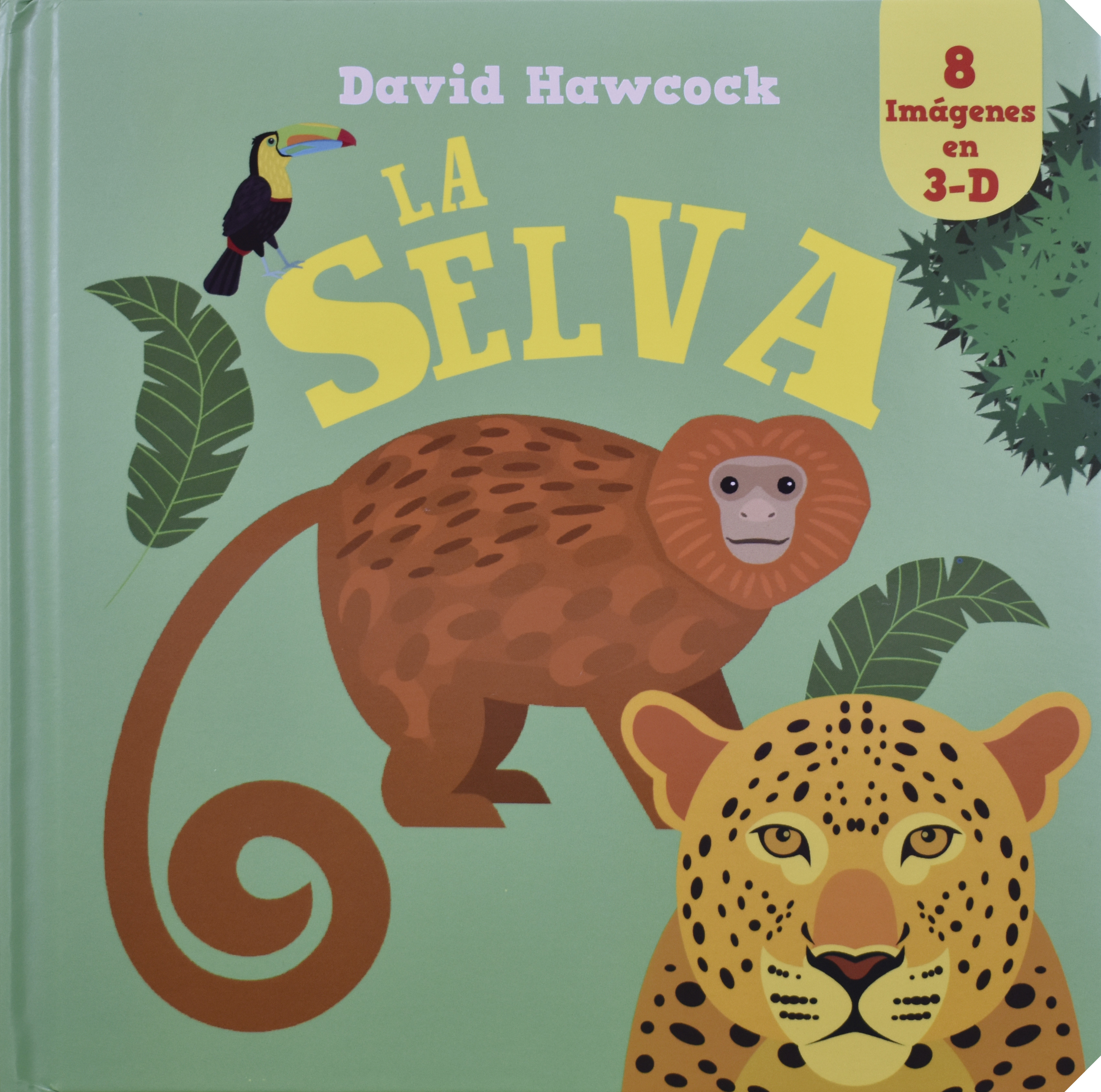 Amazing Pop Ups: La Selva