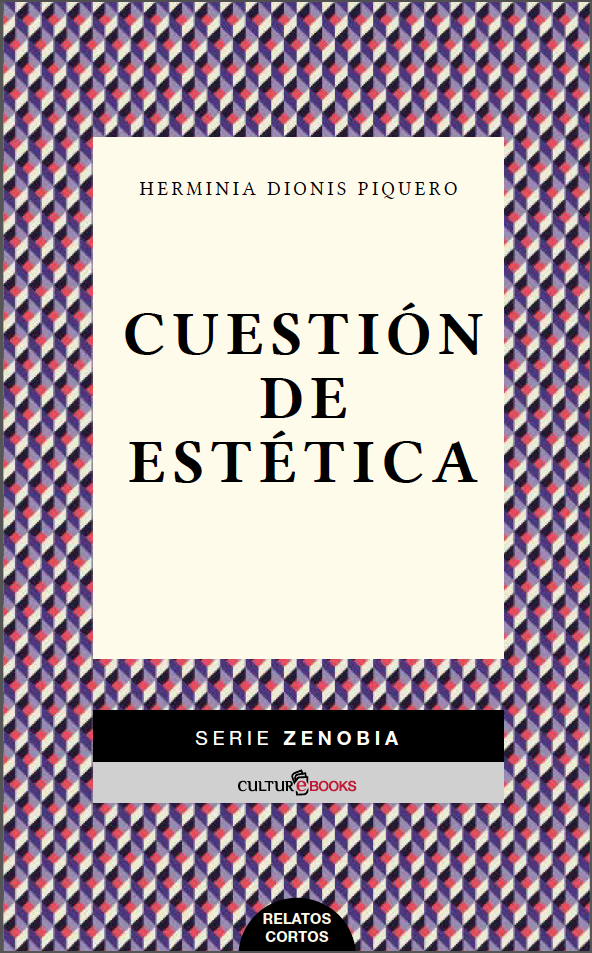CUESTIÓN DE ESTÉTICA