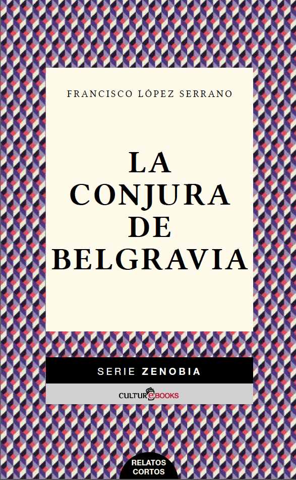LA CONJURA DE BELGRAVIA