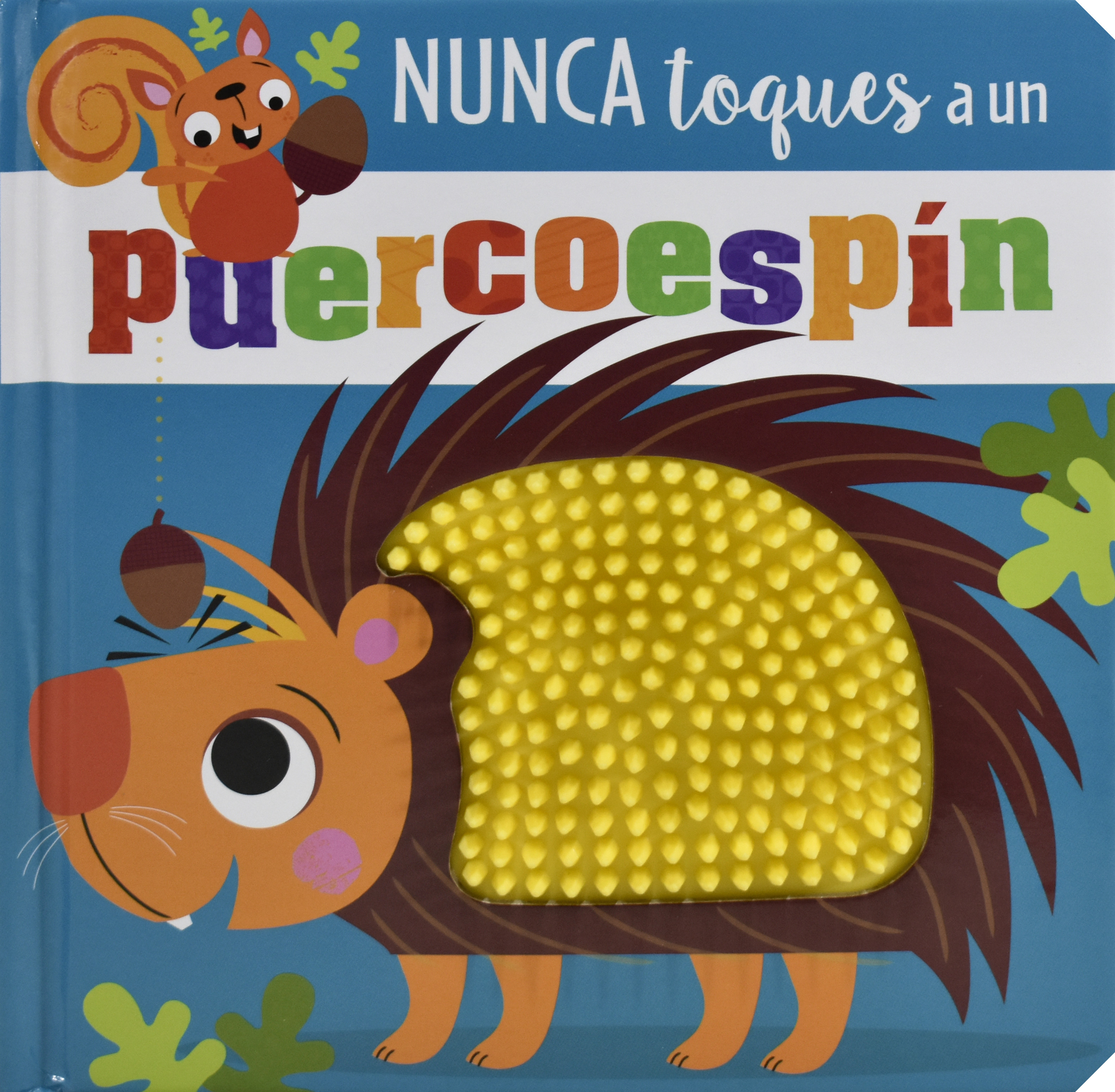 Nunca Toques A Un Puercoespin