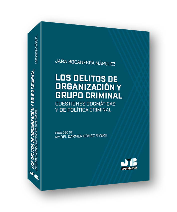 Los delitos de organización y grupo criminal