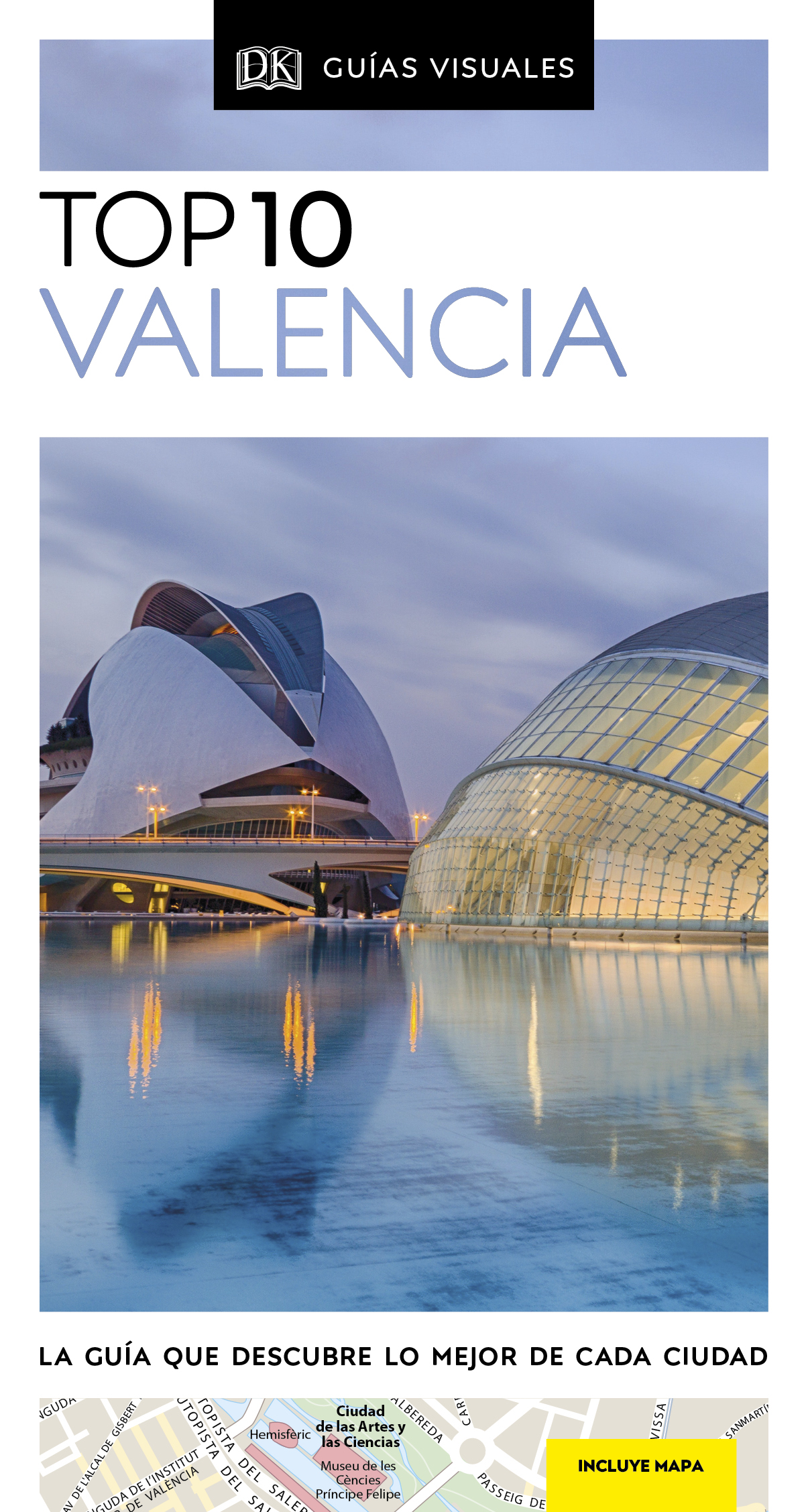 Valencia (Guías Visuales TOP 10)