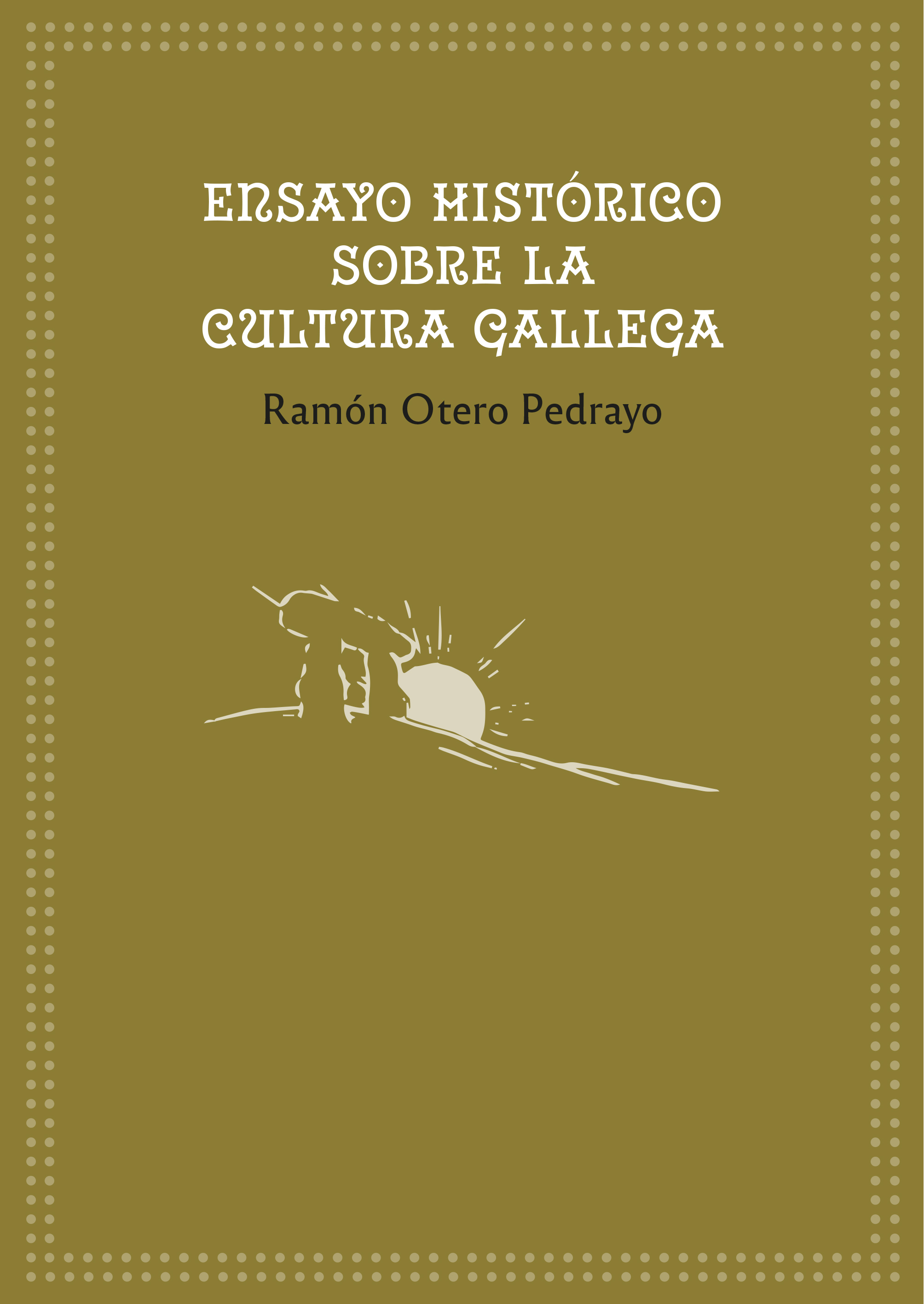 Ensayo histórico sobre la cultura gallega