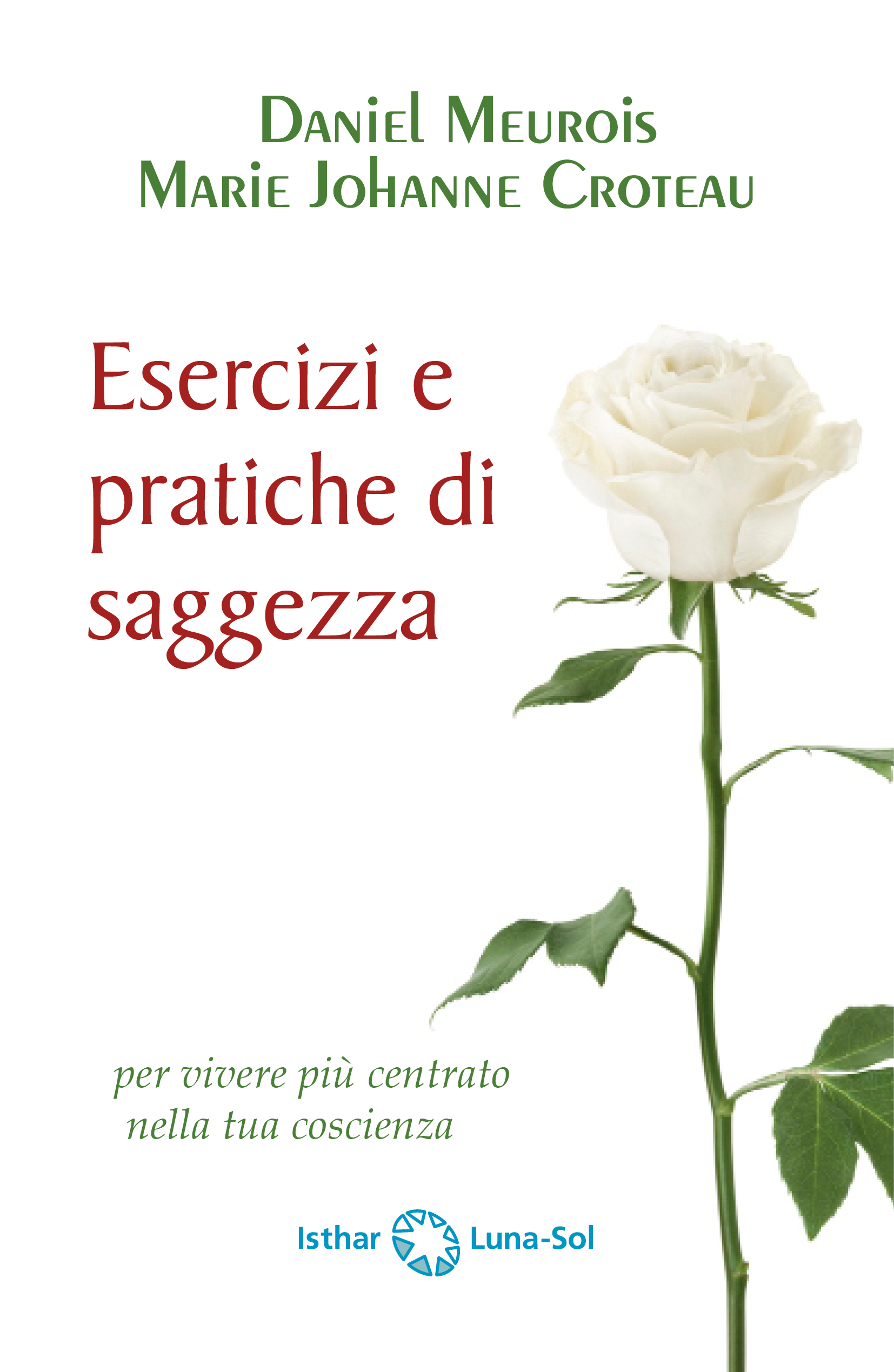 Esercizi e pratiche di saggezza