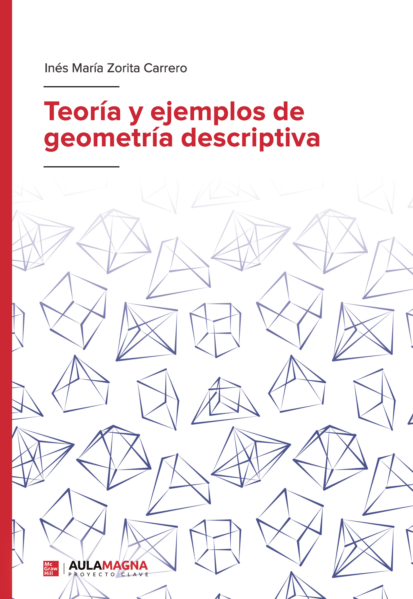 Teoría y ejemplos de geometría descriptiva