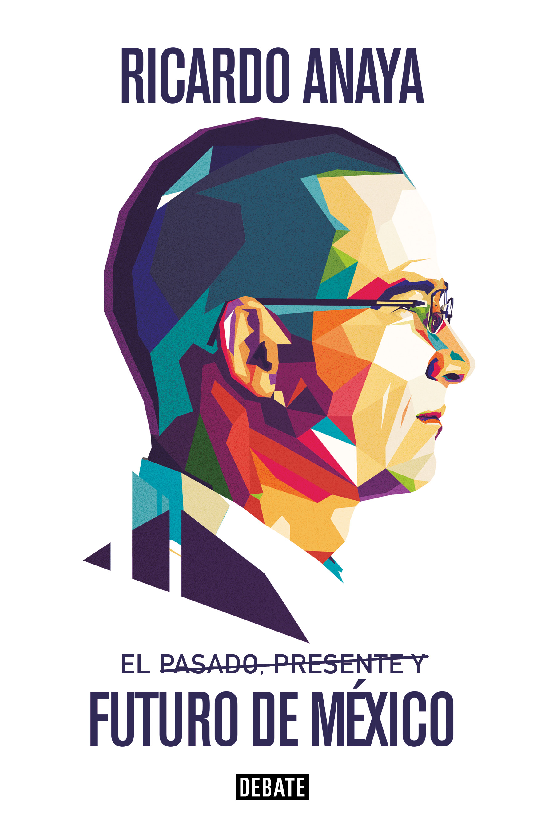 El pasado, presente y futuro de México