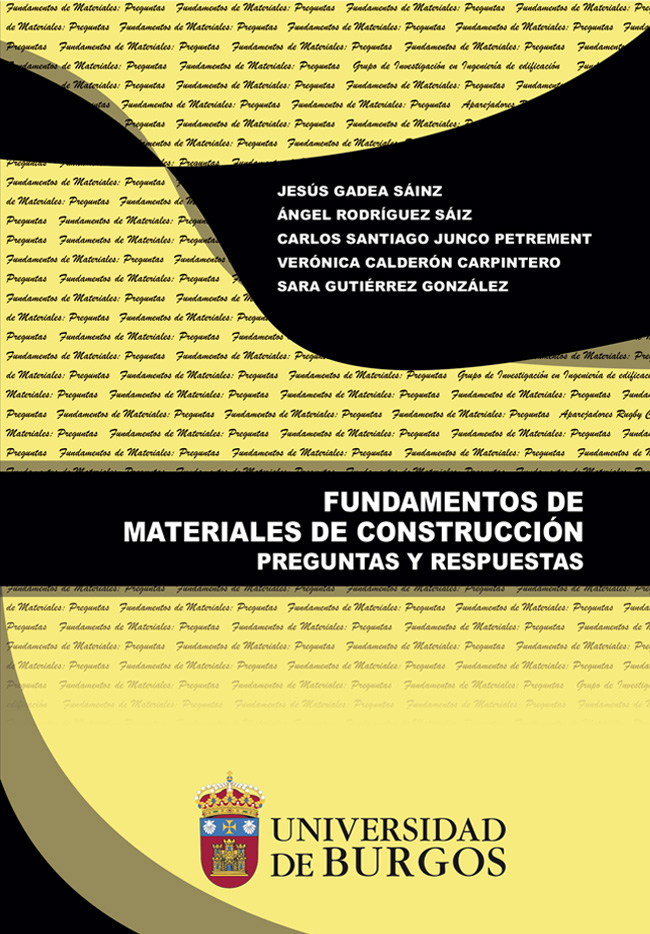 Fundamentos de materiales de construcción. Preguntas y Respuestas