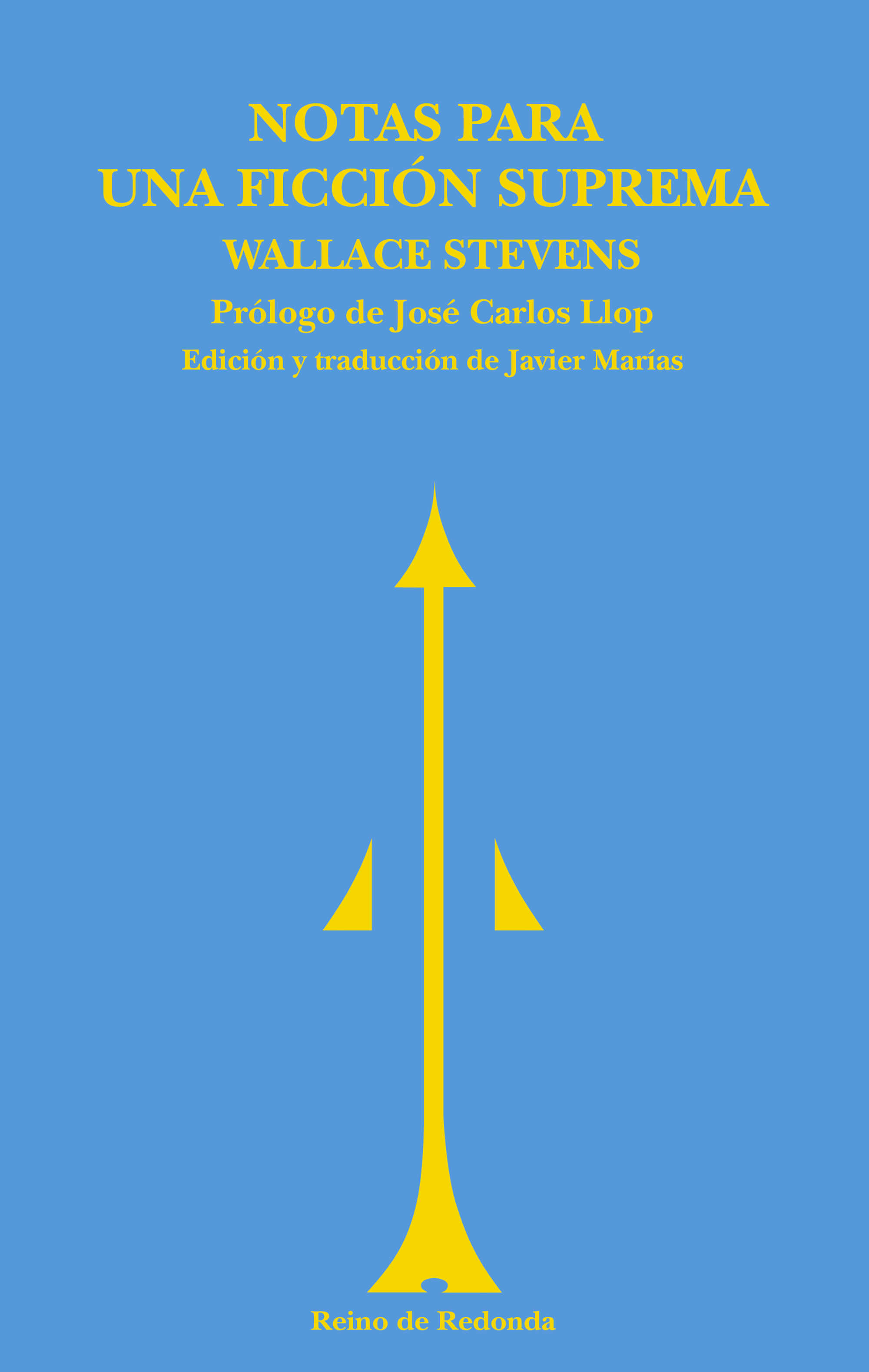 Notas para una ficción suprema