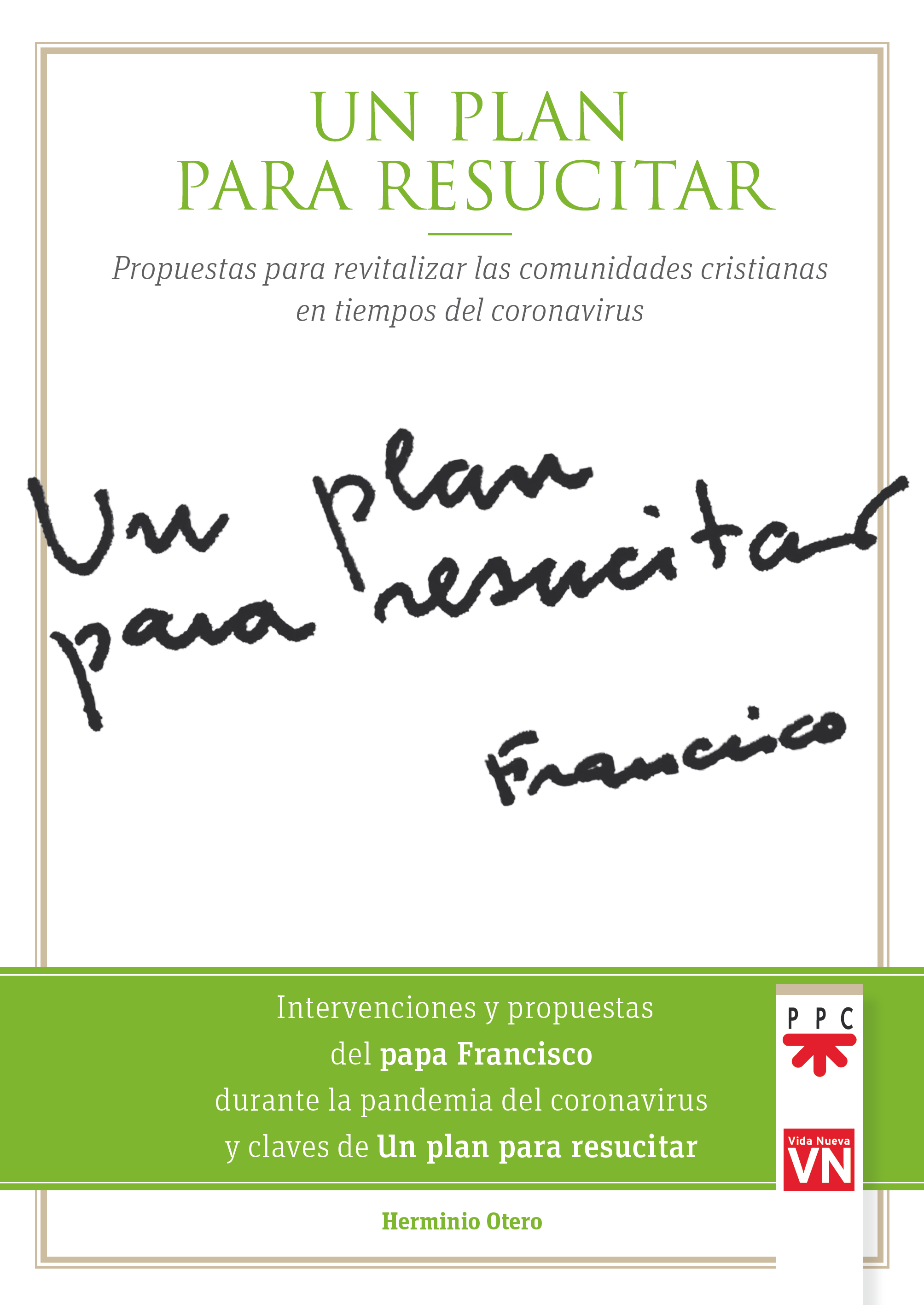 Un plan para resucitar