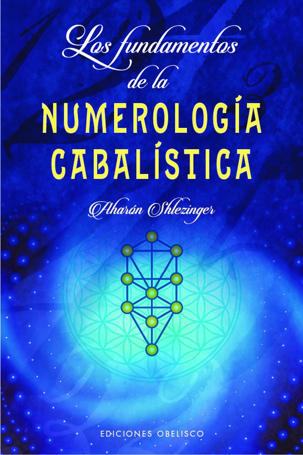Los fundamentos de la numerología cabalística