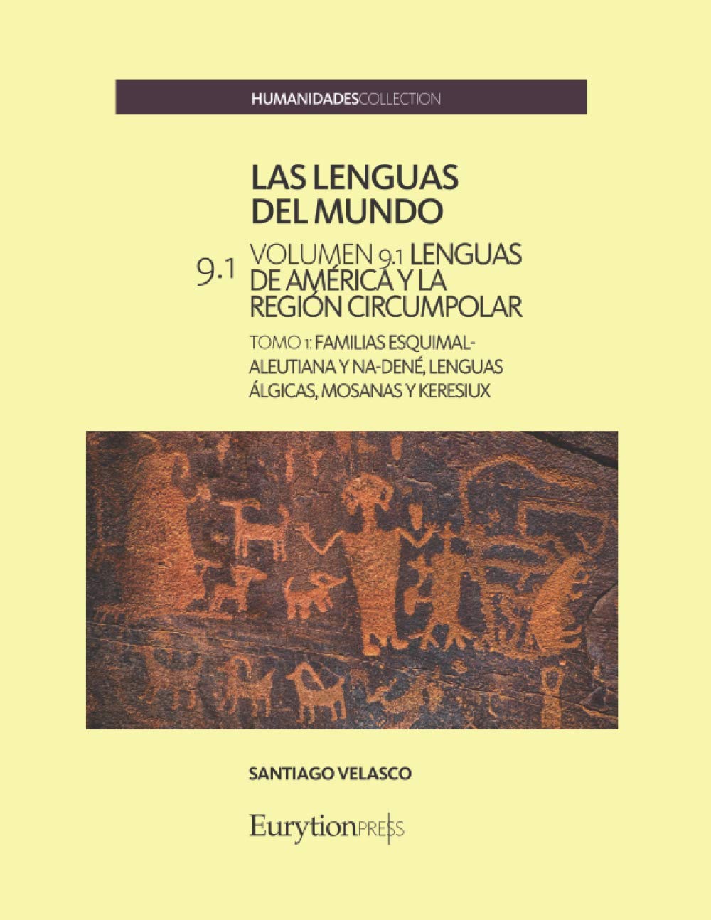 Las lenguas del mundo. Volumen 3 lenguas eurásicas