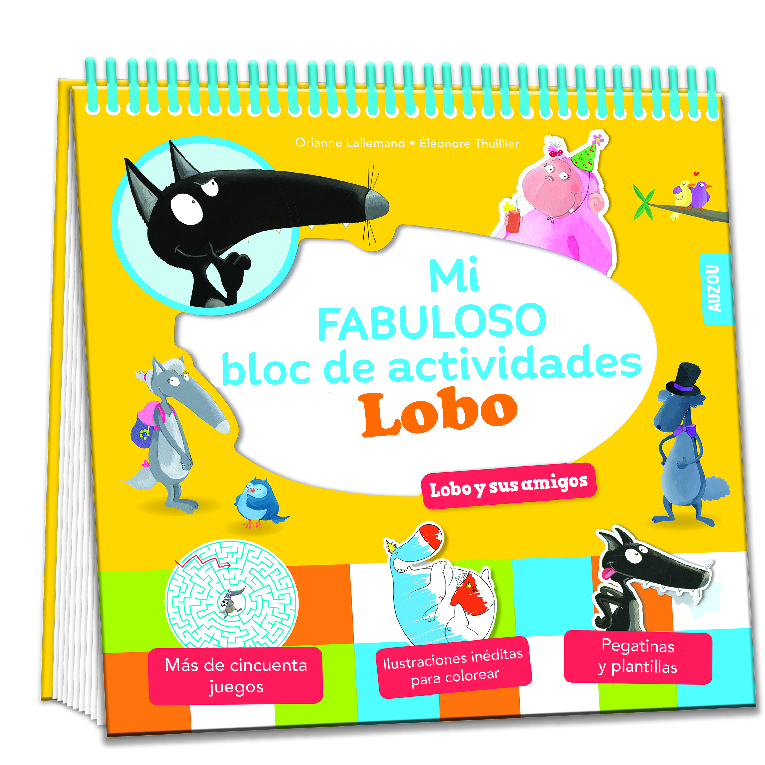 Mi fabuloso bloc de actividades Lobo. Lobo y sus amigos