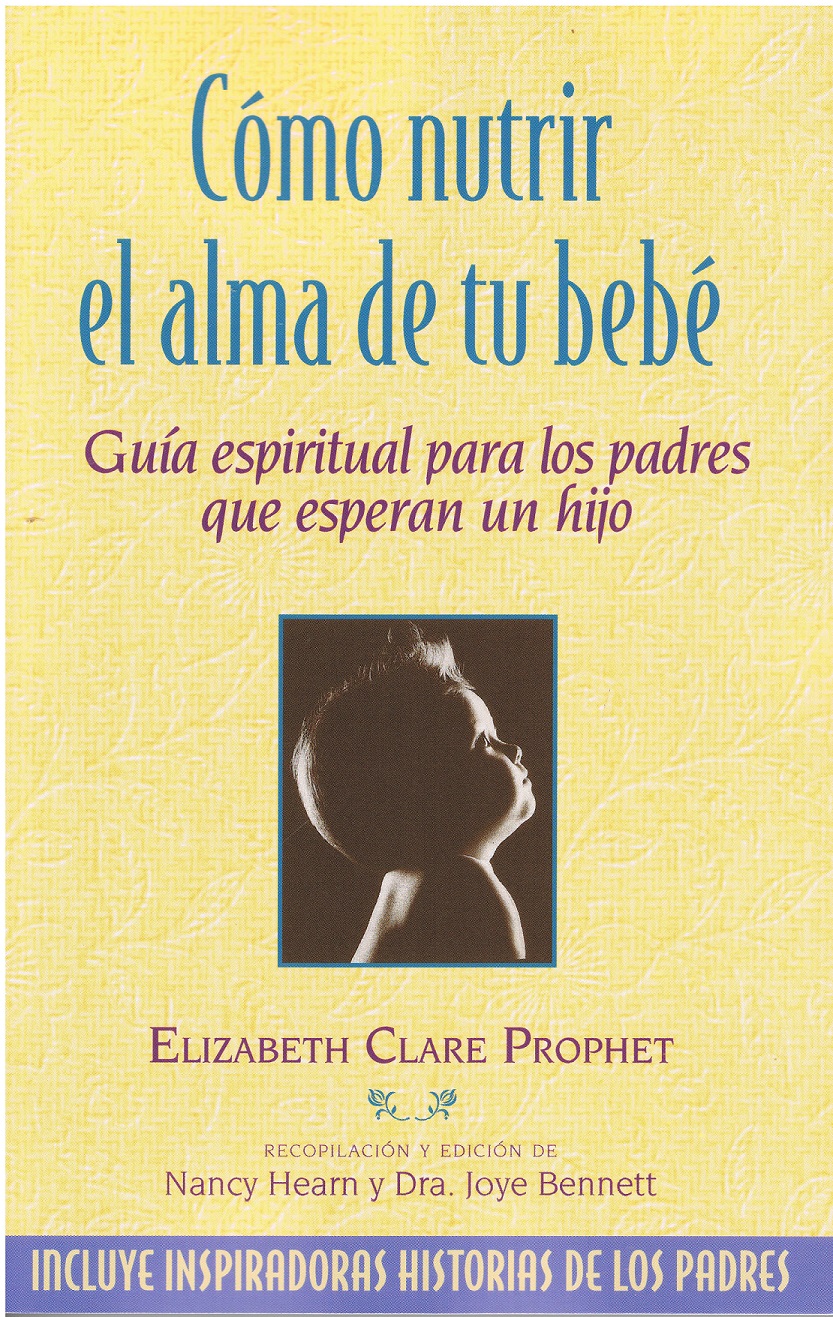 Cómo nutrir el alma de tu bebé