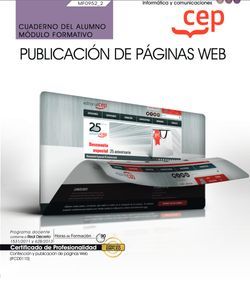 Cuaderno del alumno. Publicación de páginas web (MF0952_2). Certificados de profesionalidad. Confección y publicación de páginas web (IFCD0110)