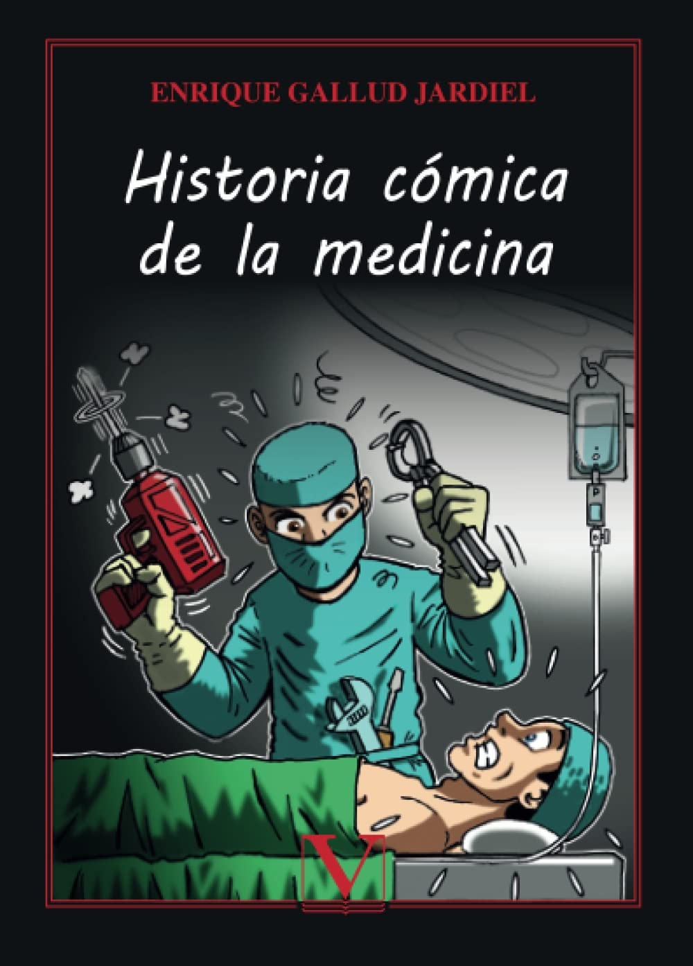 Historia cómica de la medicina