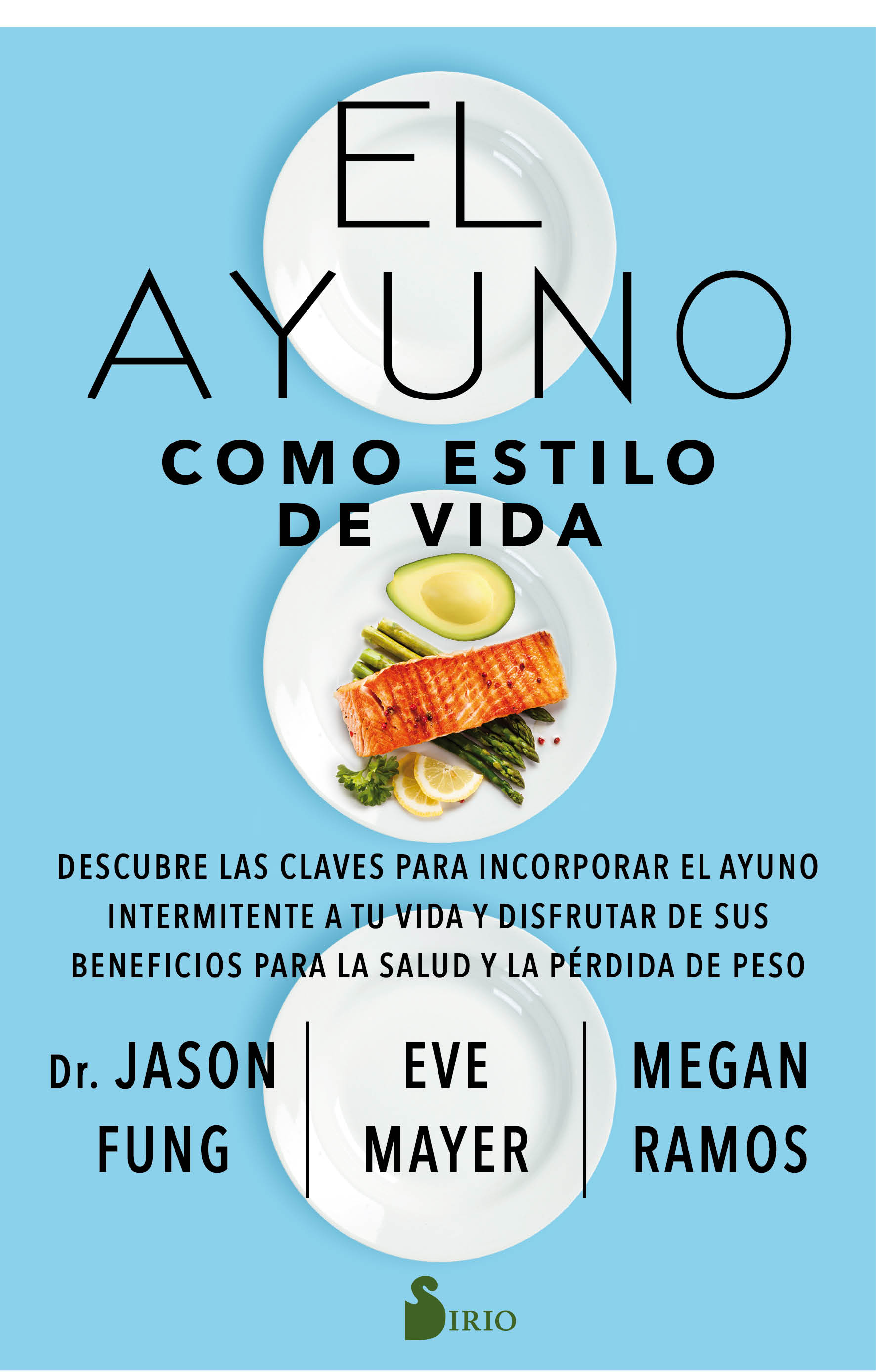 El ayuno como estilo de Vida