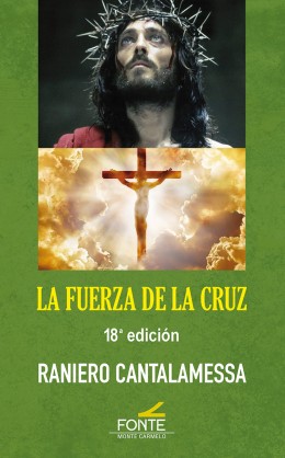 La fuerza de la cruz