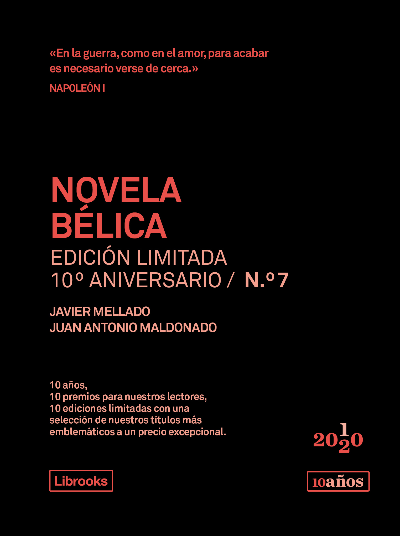 Novela bélica. Edición limitada 10º aniversario n.° 7