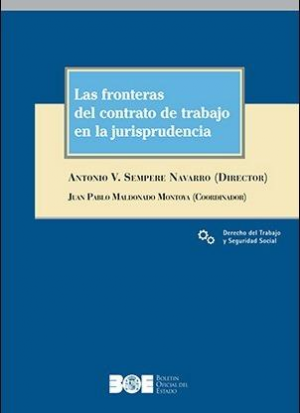Las fronteras del contrato de trabajo en la  jurisprudencia