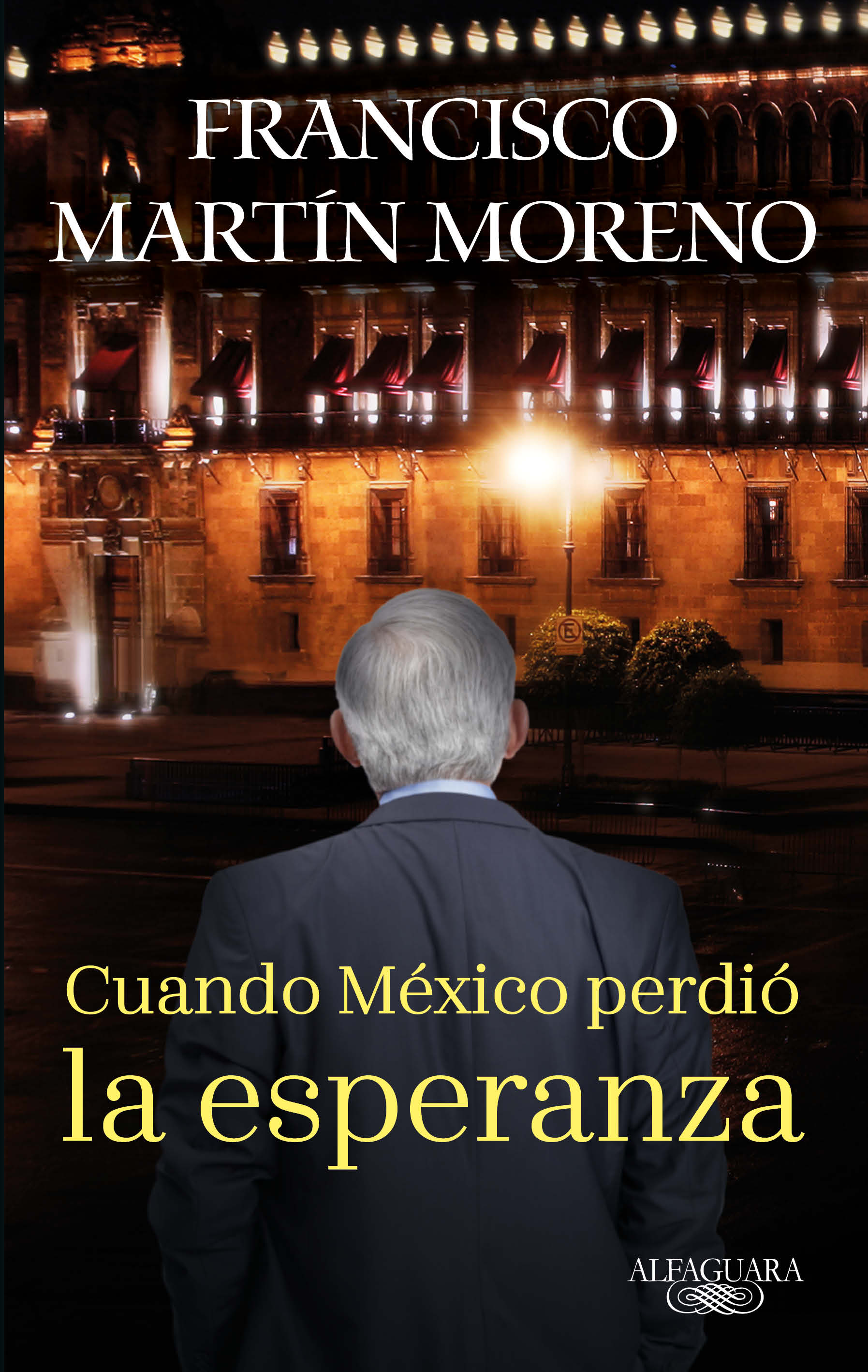 Cuando México perdió la esperanza