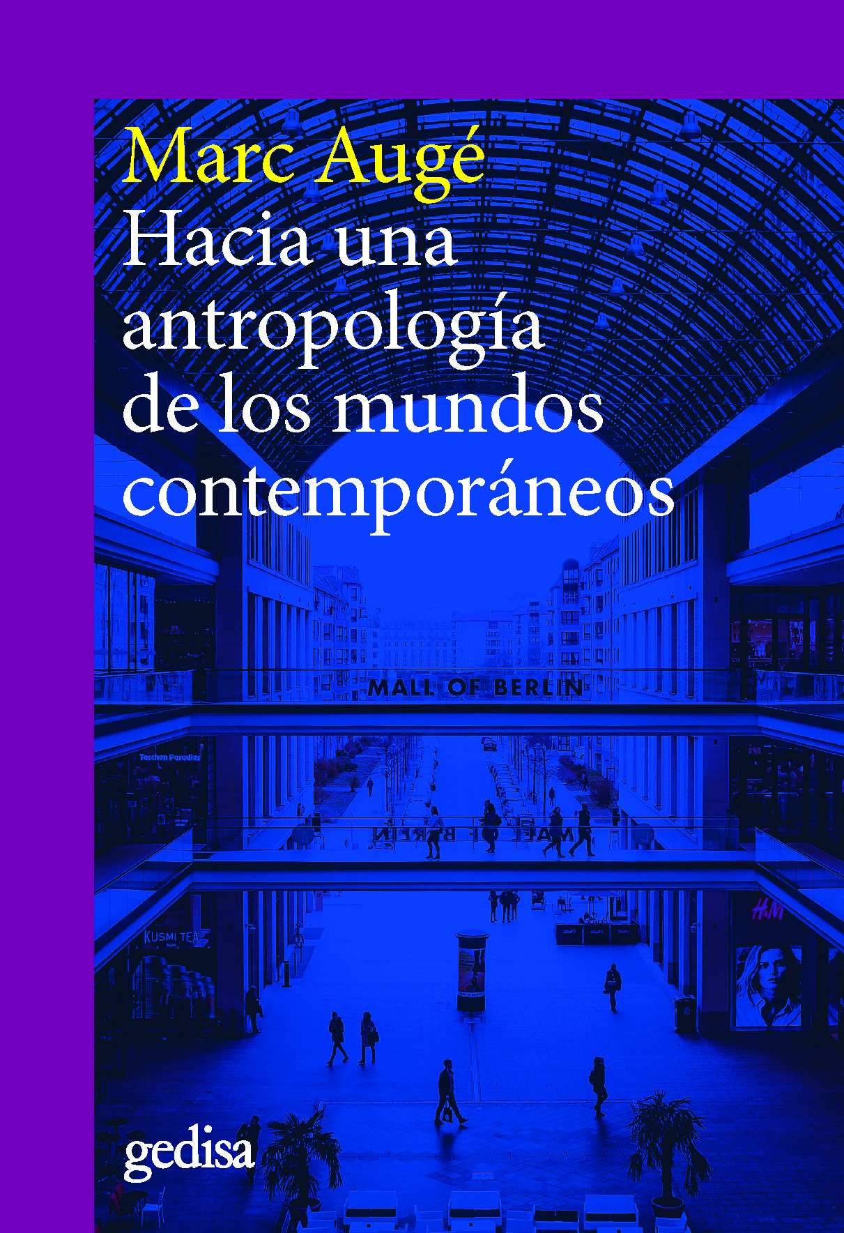 Hacia una antropología de los mundos contemporáneos