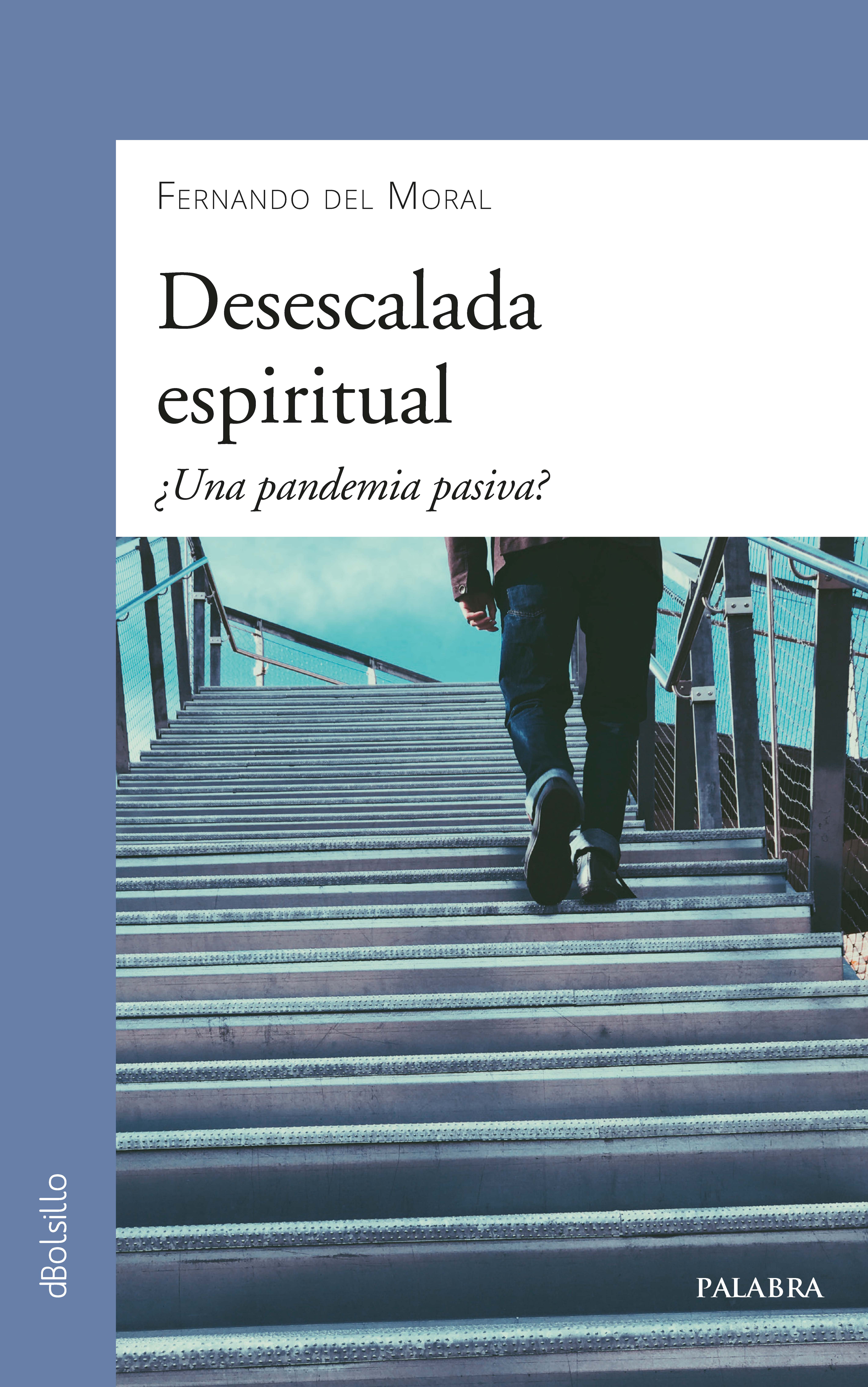 Desescalada espiritual