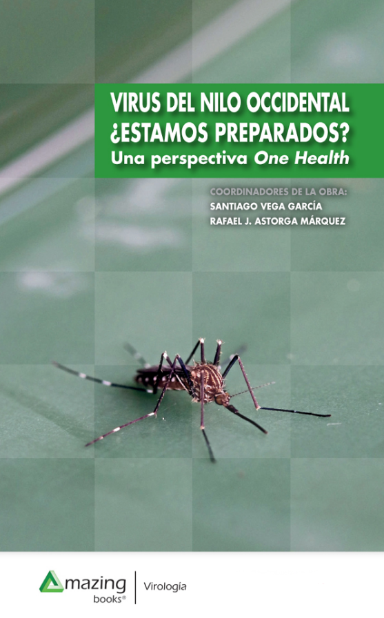 Virus del Nilo occidental ¿Estamos preparados?