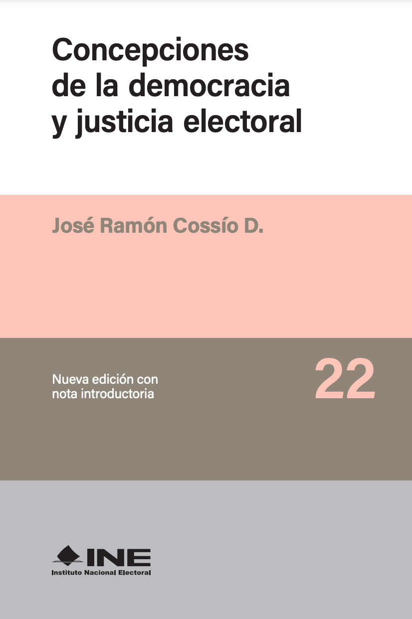 Concepciones de la democracia y justicia electoral