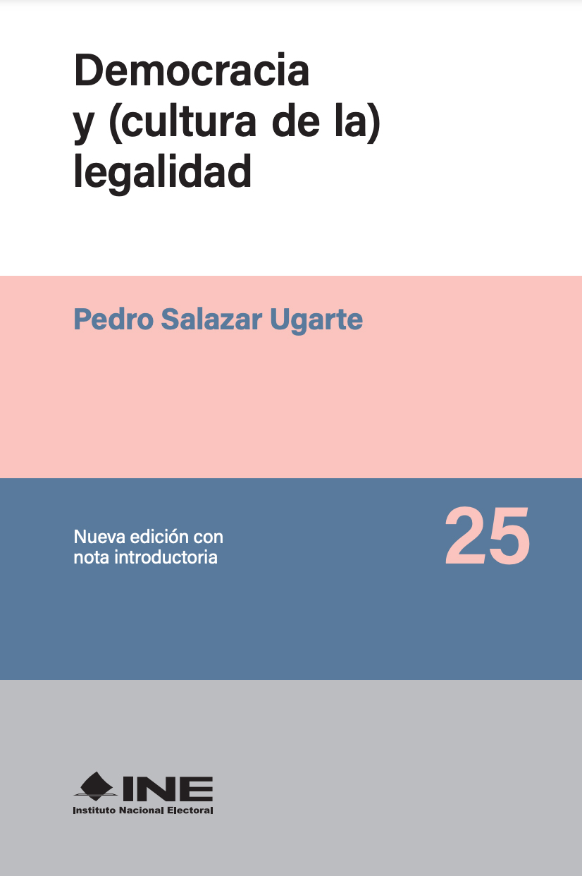 Democracia y (cultura de la) legalidad