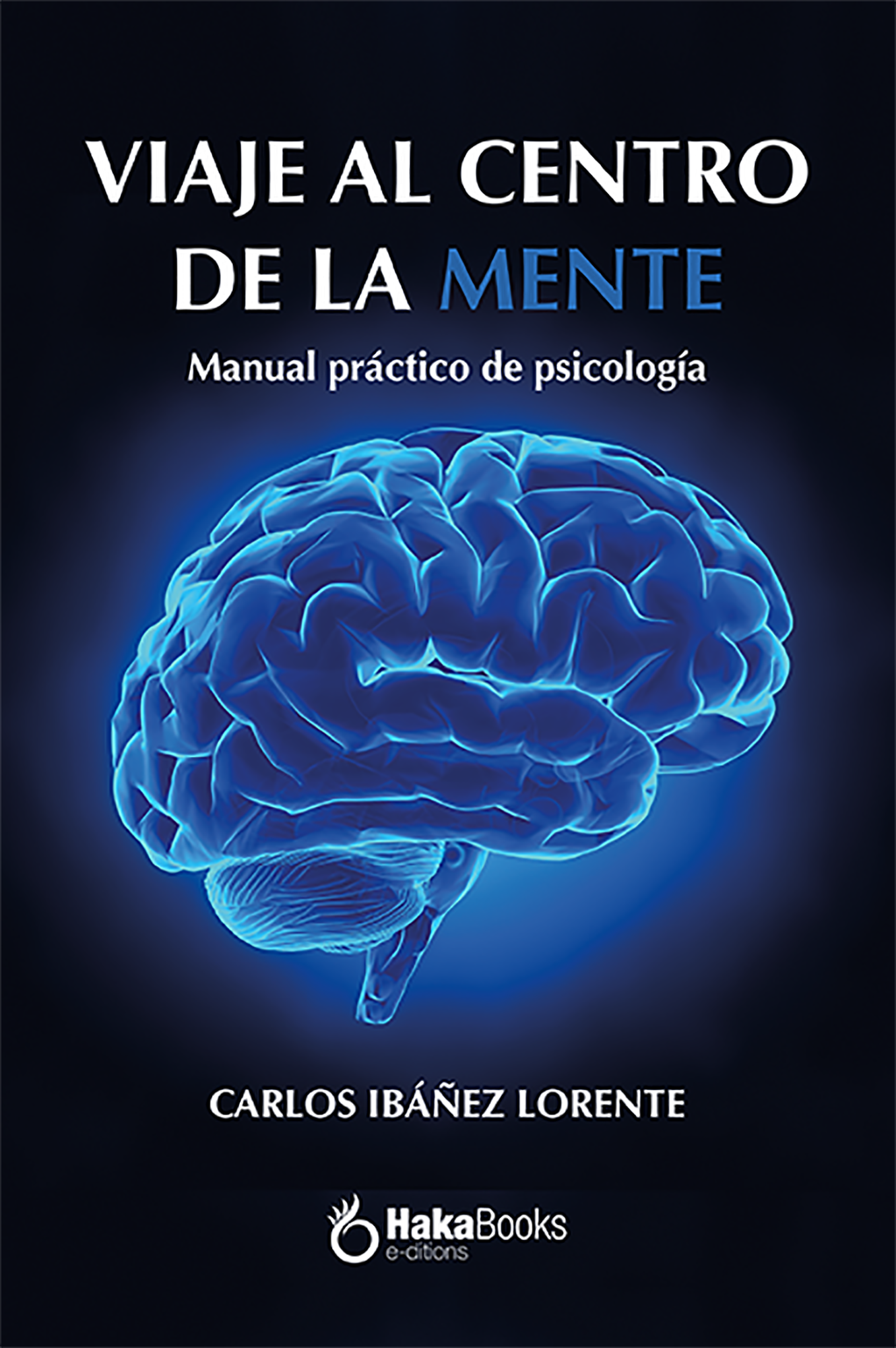 Viaje al centro de la mente