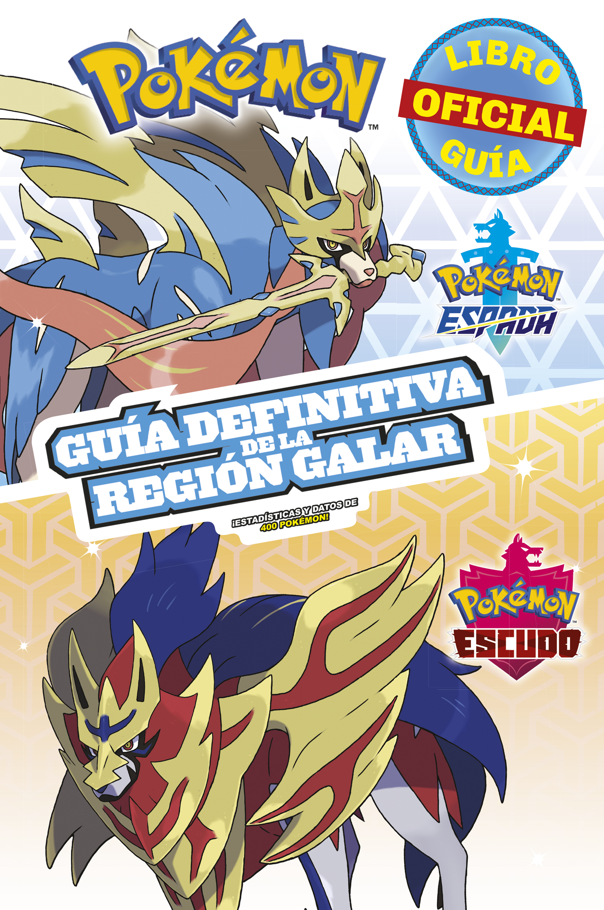 Pokémon guía definitiva de la Región Galar. Libro oficial. Pokémon Espada / Pokémon Escudo (Colección Pokémon)
