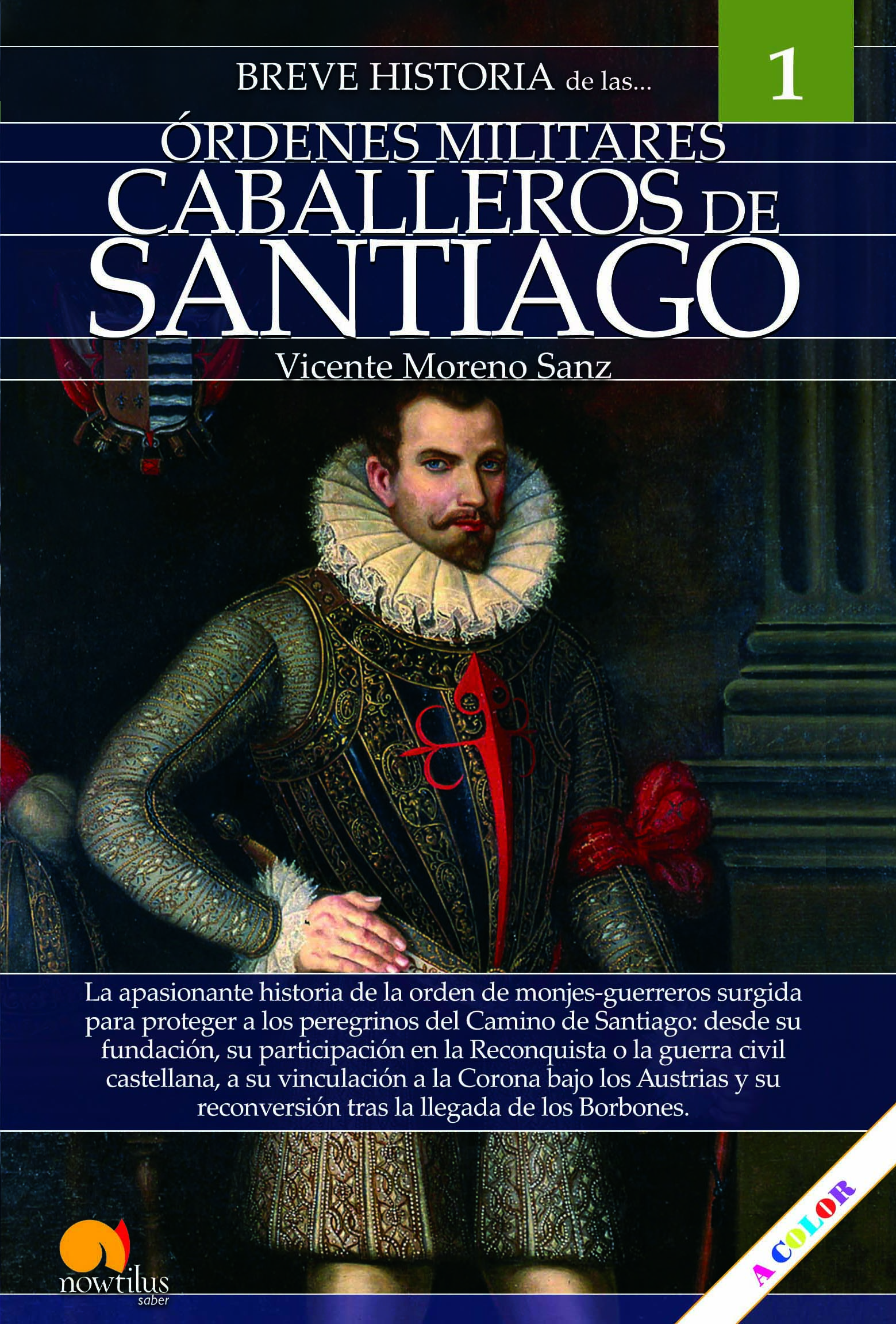 Breve historia de los caballeros de Santiago