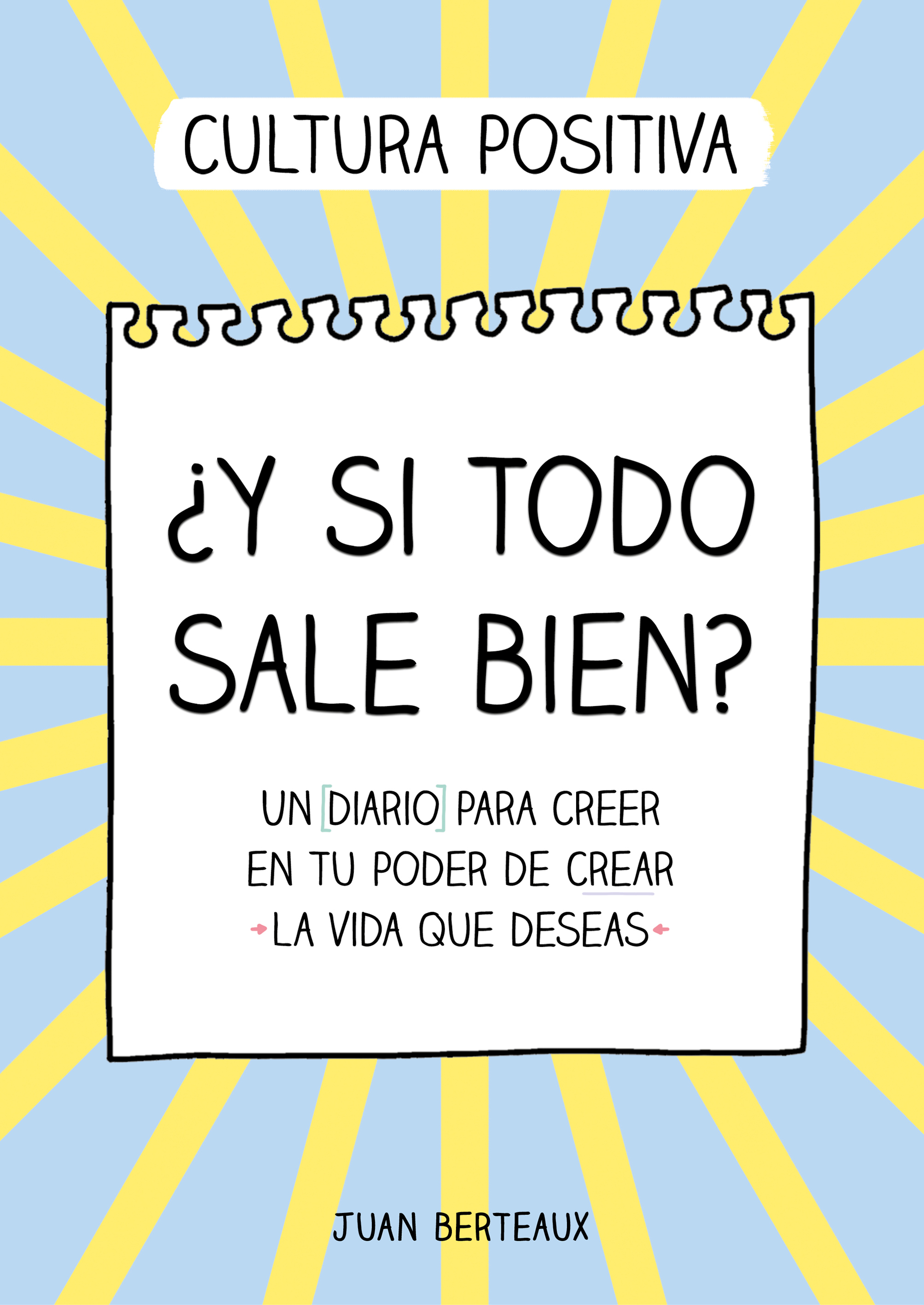 ¿Y si todo sale bien?