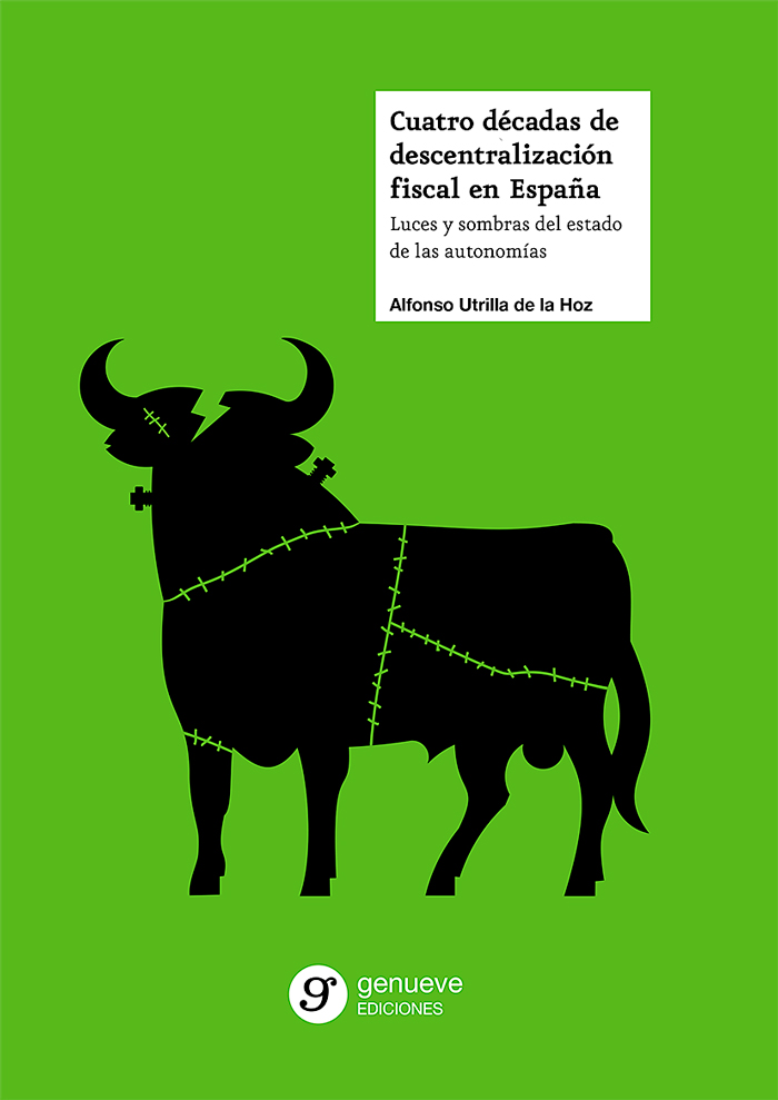 Cuatro décadas de descentralización fiscal en España