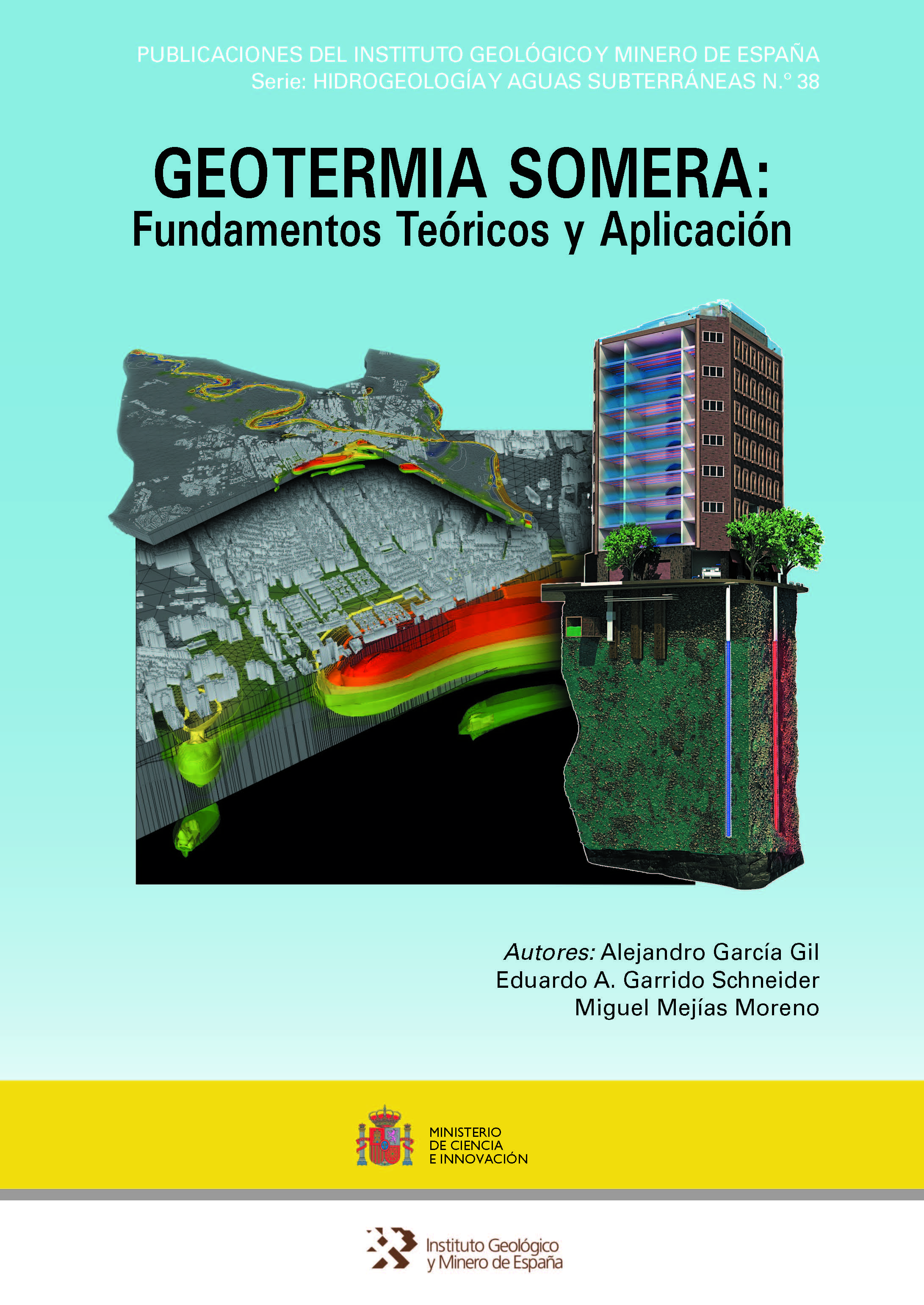 Geotermia somera: fundamentos teóricos y aplicación