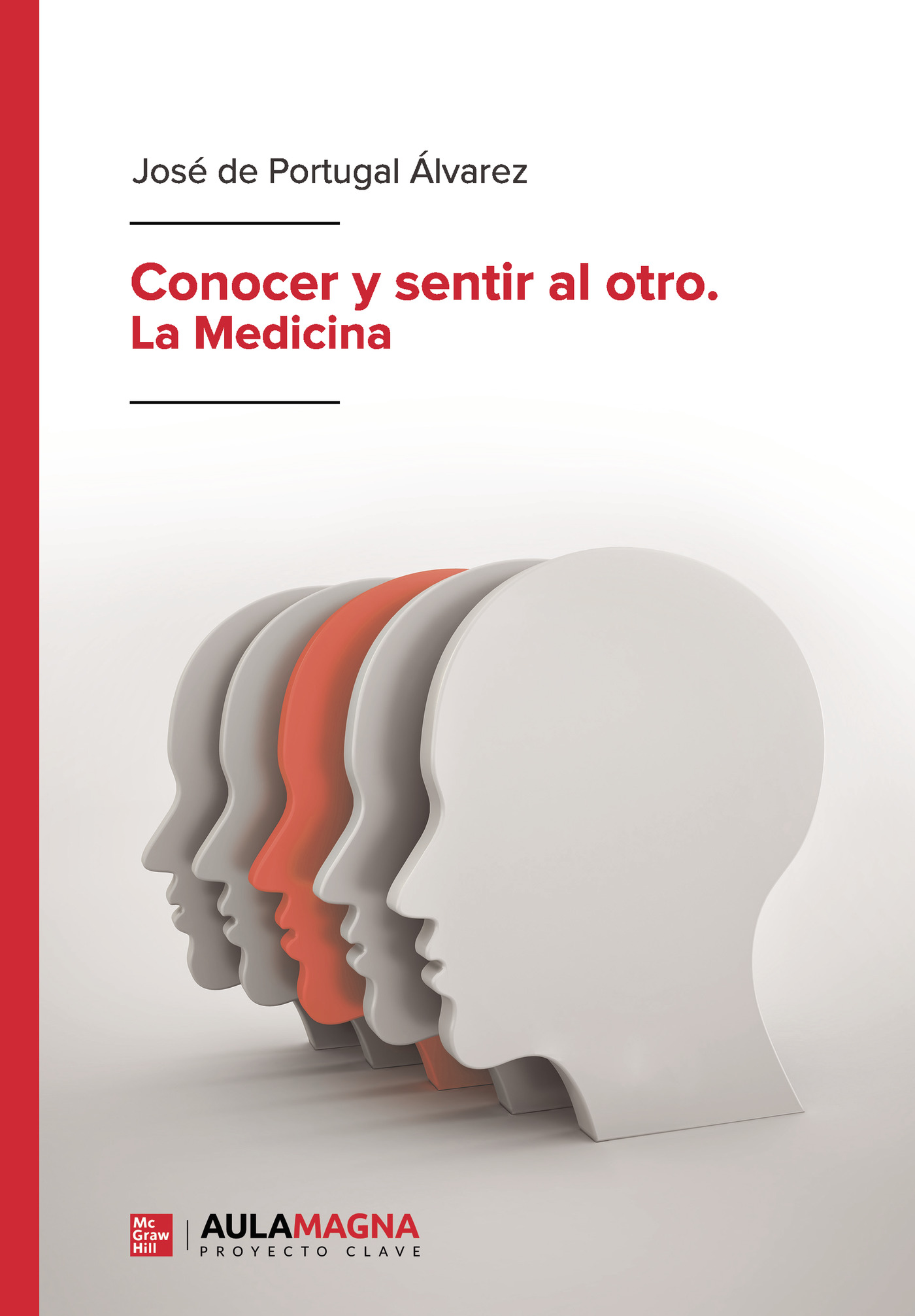 Conocer y sentir al otro. La Medicina
